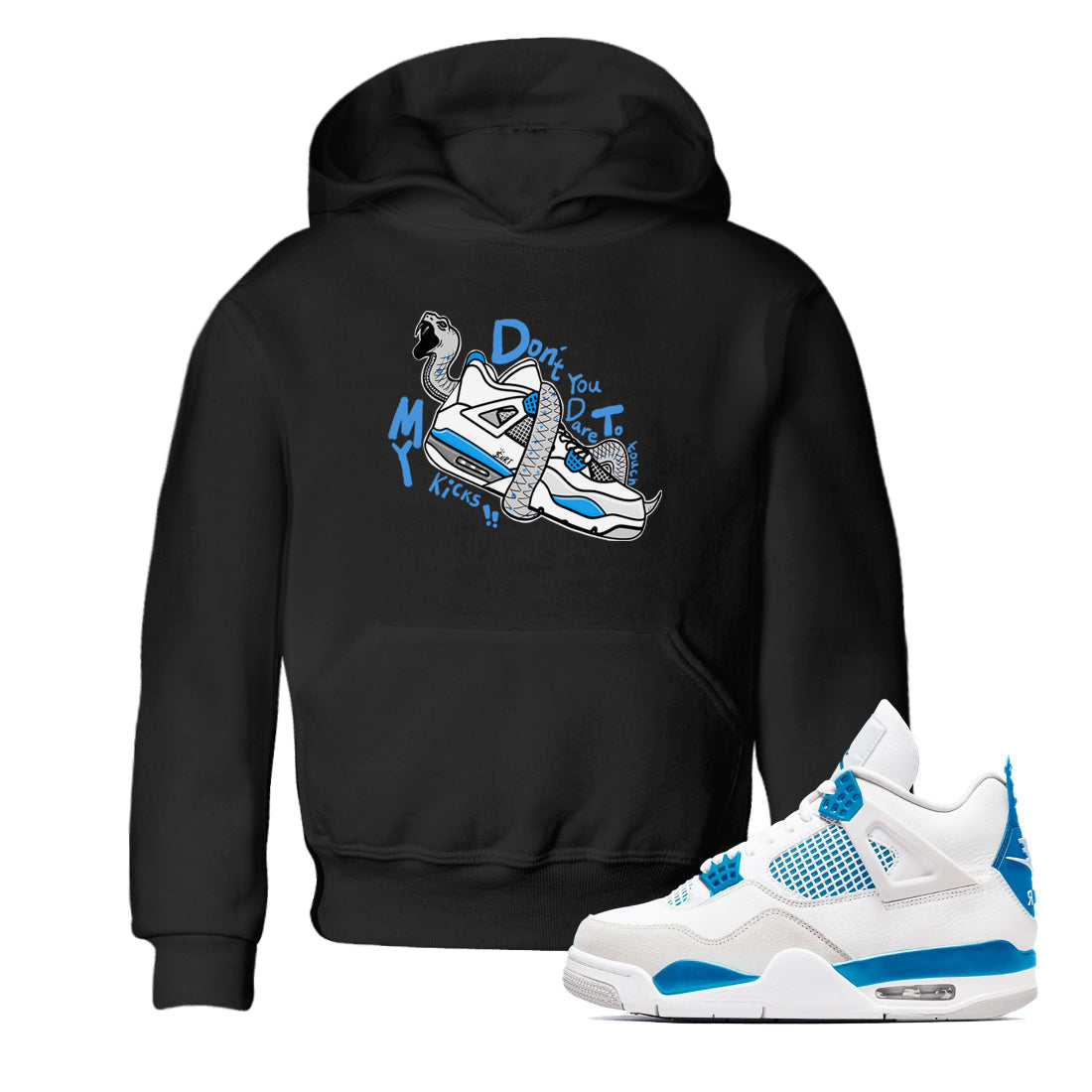 Don't Touch My Kicks snkmatch Tees Kids - Air Jordan 4 Military Blue