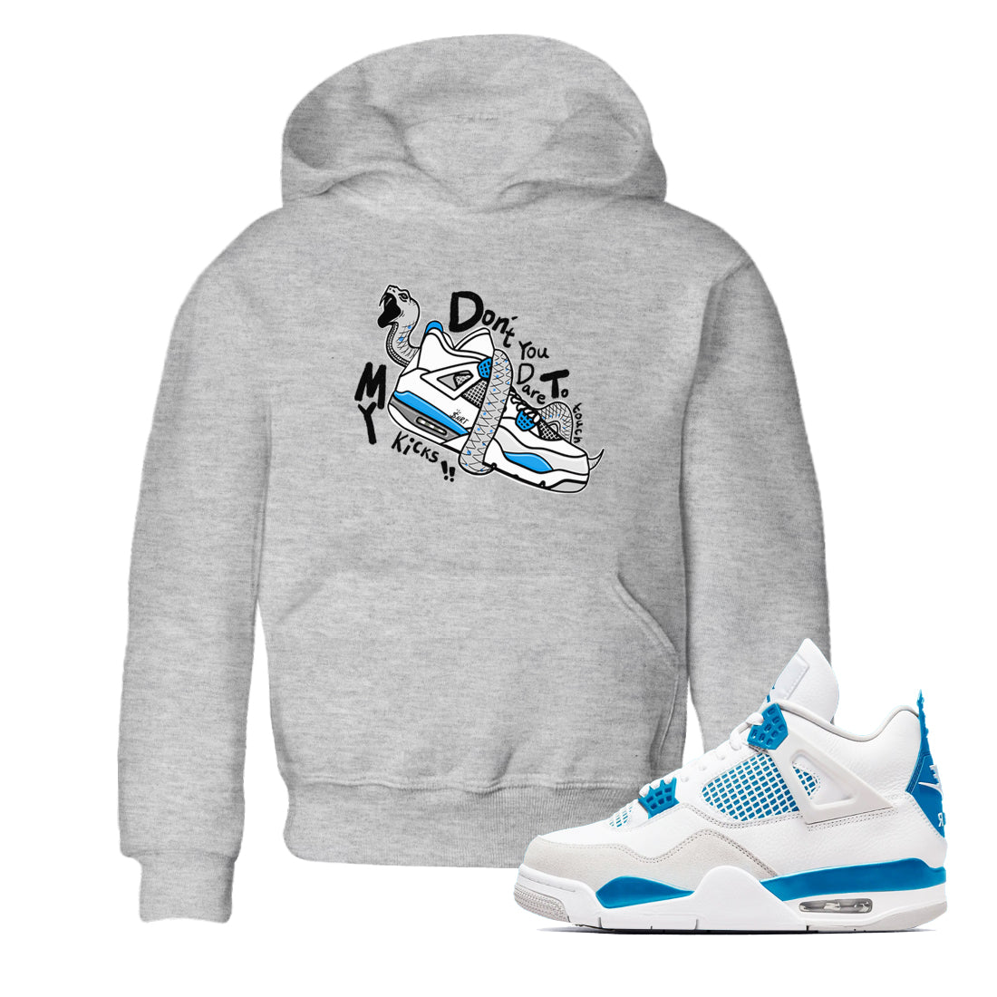 Don't Touch My Kicks snkmatch Tees Kids - Air Jordan 4 Military Blue