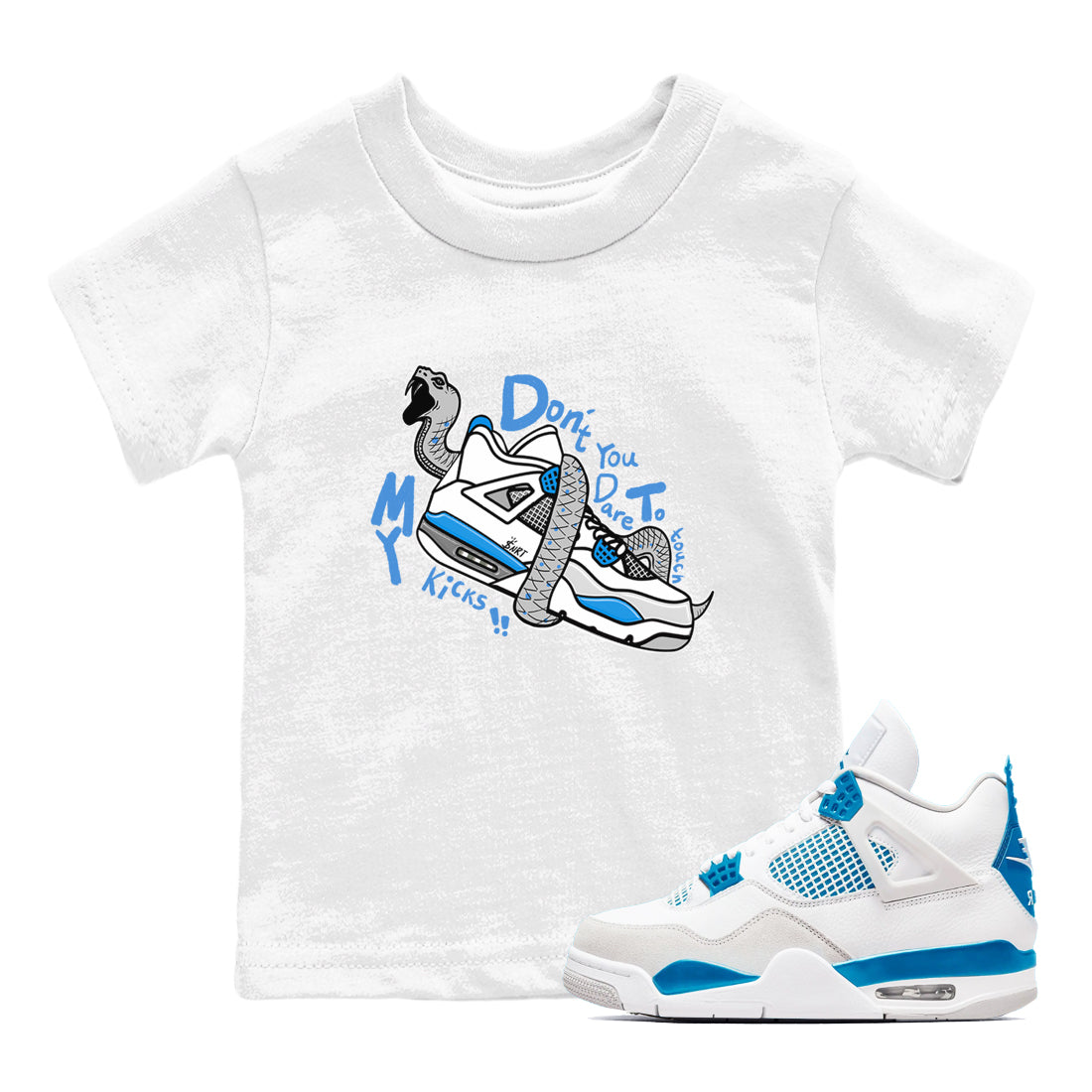 Don't Touch My Kicks snkmatch Tees Kids - Air Jordan 4 Military Blue