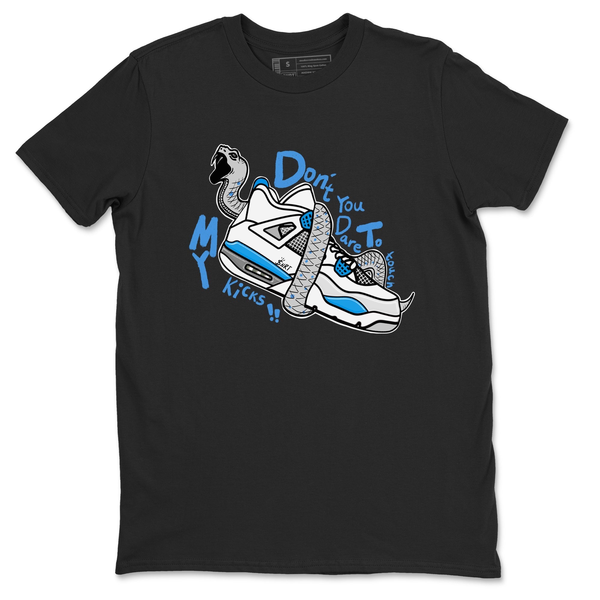Don't Touch My Kicks snkmatch Tees - Air Jordan 4 Military Blue
