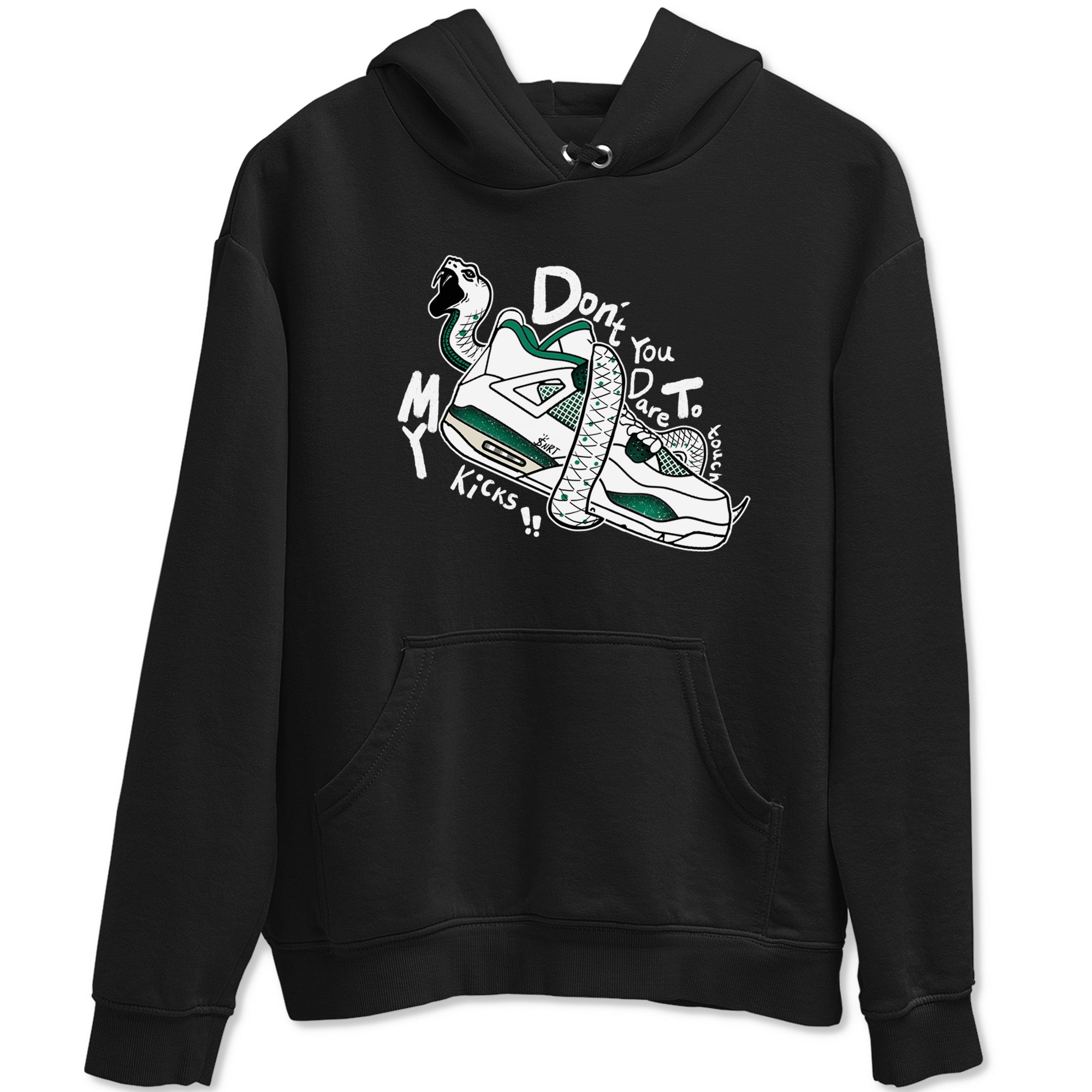 Don't Touch My Kicks snkmatch Tees - Air Jordan 4 Oxidized Green