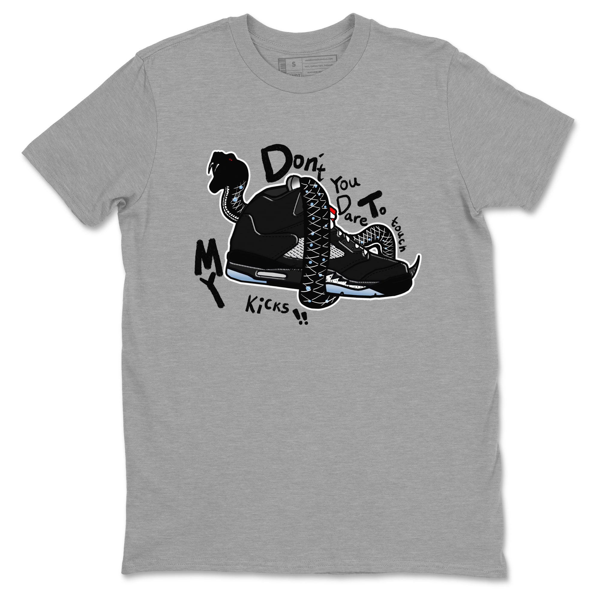 Don't Touch My Kicks snkmatch Tees - Air Jordan 5 Reimagined