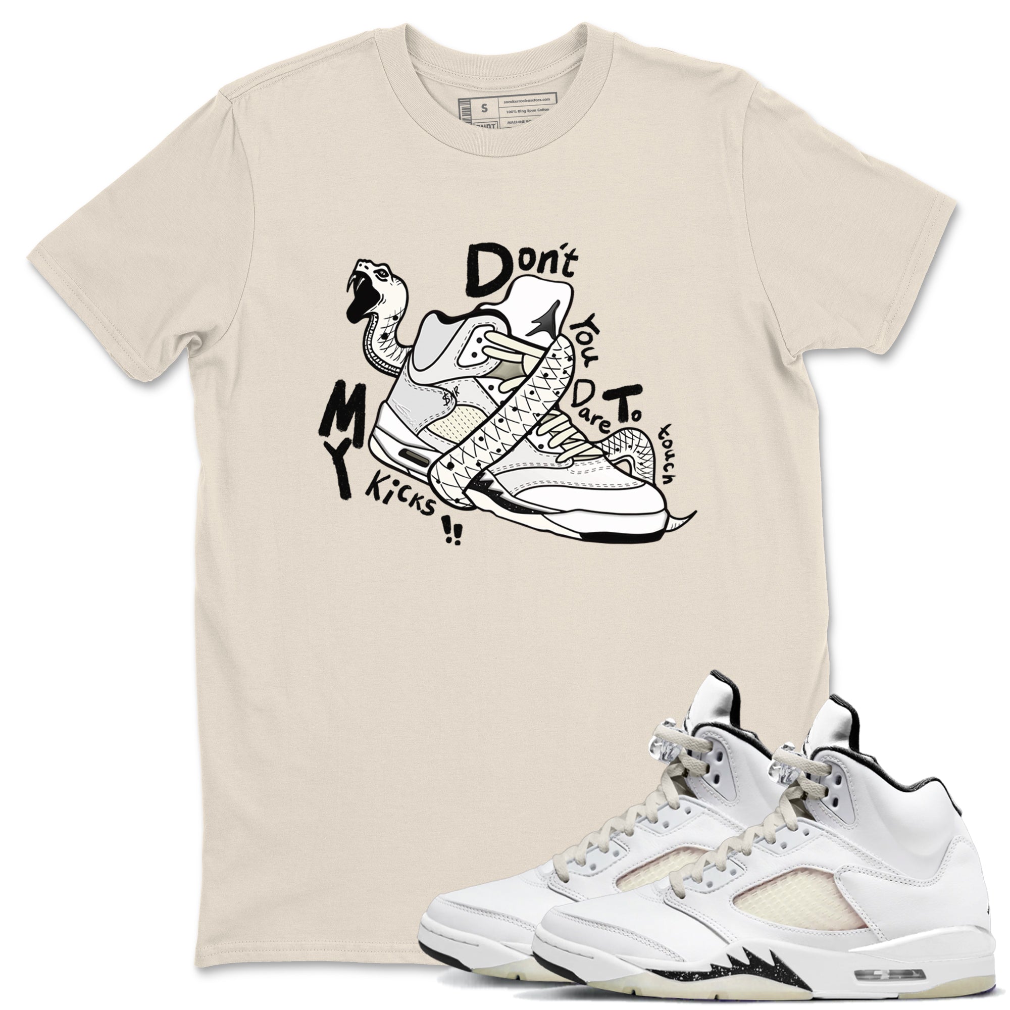 Don't Touch My Kicks snkmatch Tees - Air Jordan 5 Sail