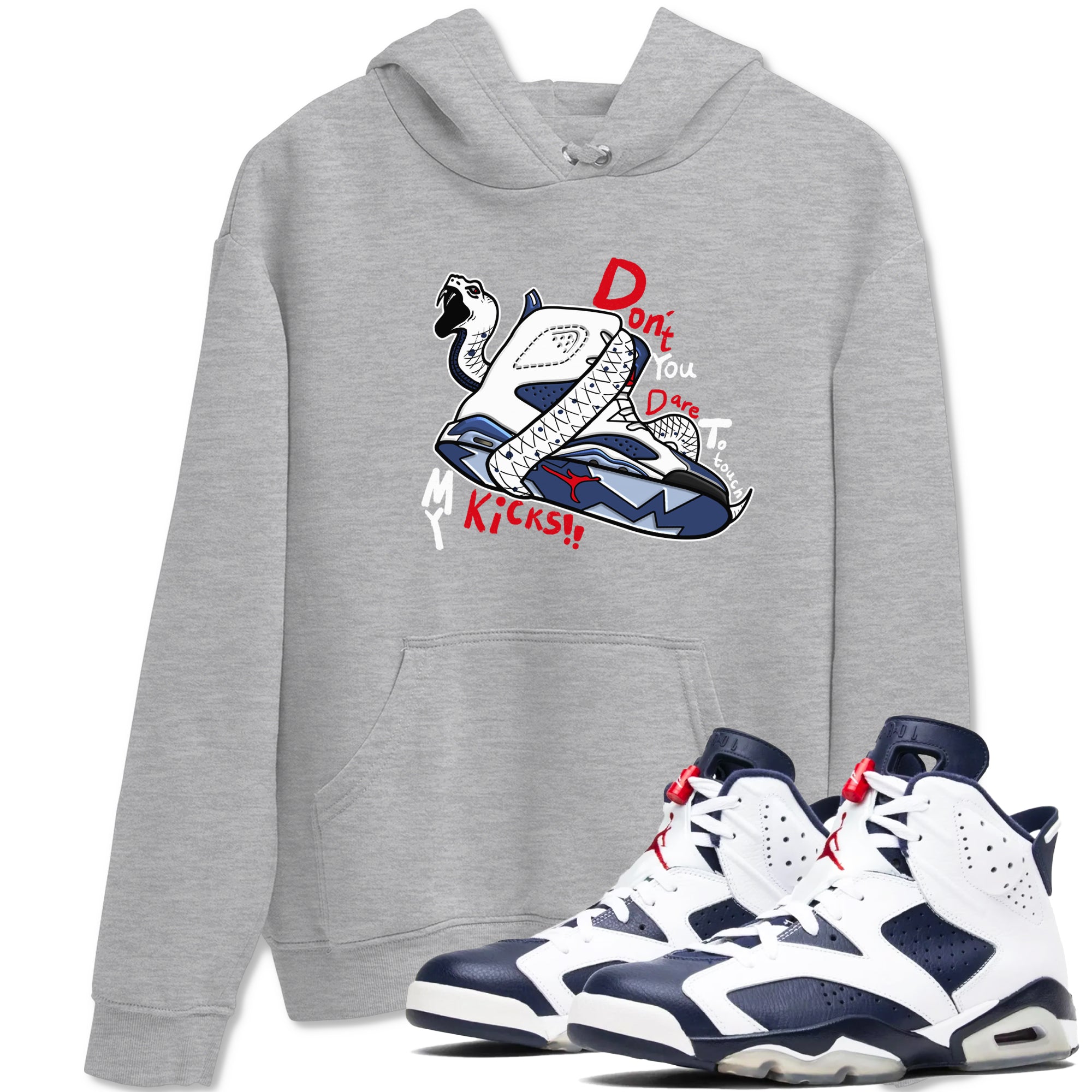 Don't Touch My Kicks snkmatch Tees - Air Jordan 6 White And Midnight Navy