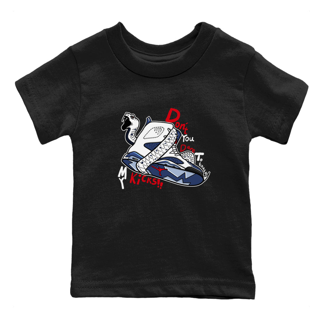Don't Touch My Kicks snkmatch Tees Kids - Air Jordan 6 White And Midnight Navy