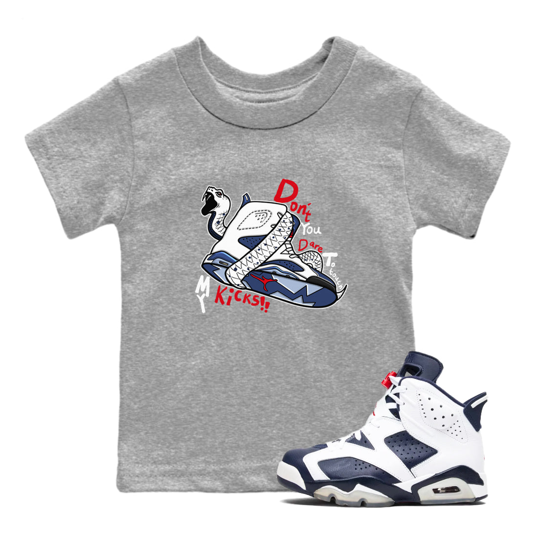 Don't Touch My Kicks snkmatch Tees Kids - Air Jordan 6 White And Midnight Navy