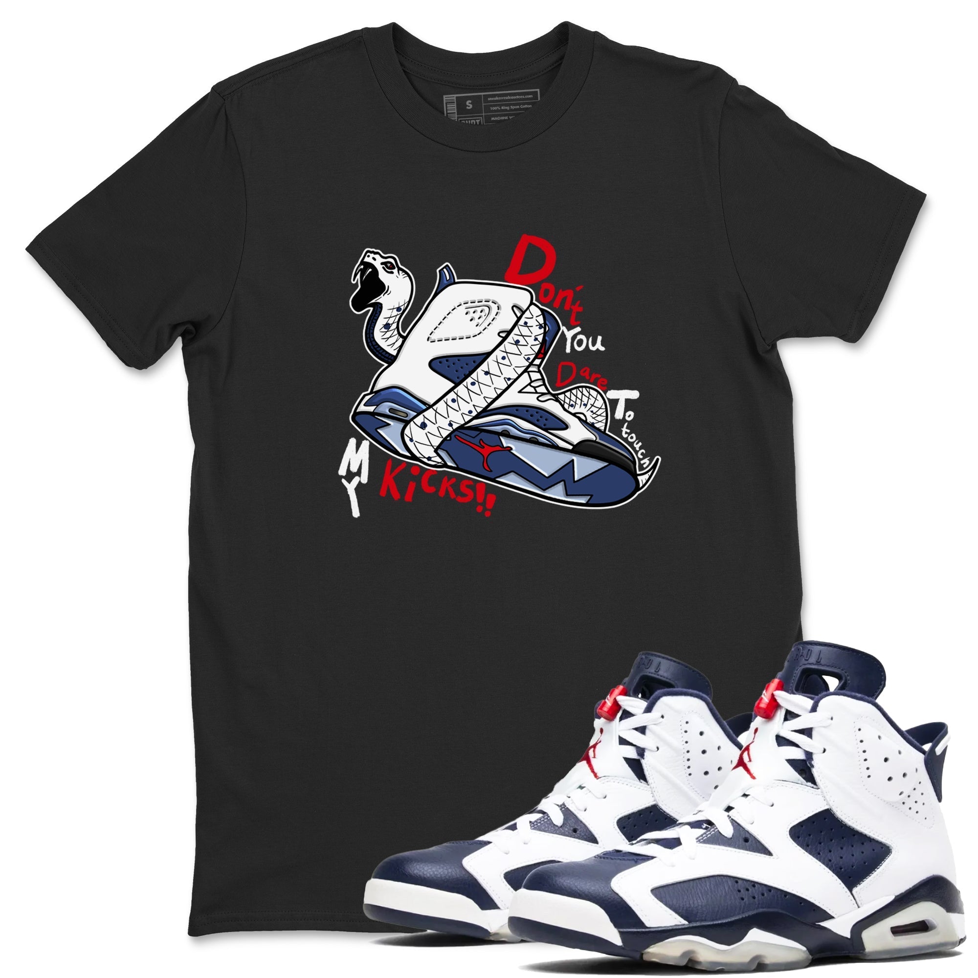 Don't Touch My Kicks snkmatch Tees - Air Jordan 6 White And Midnight Navy