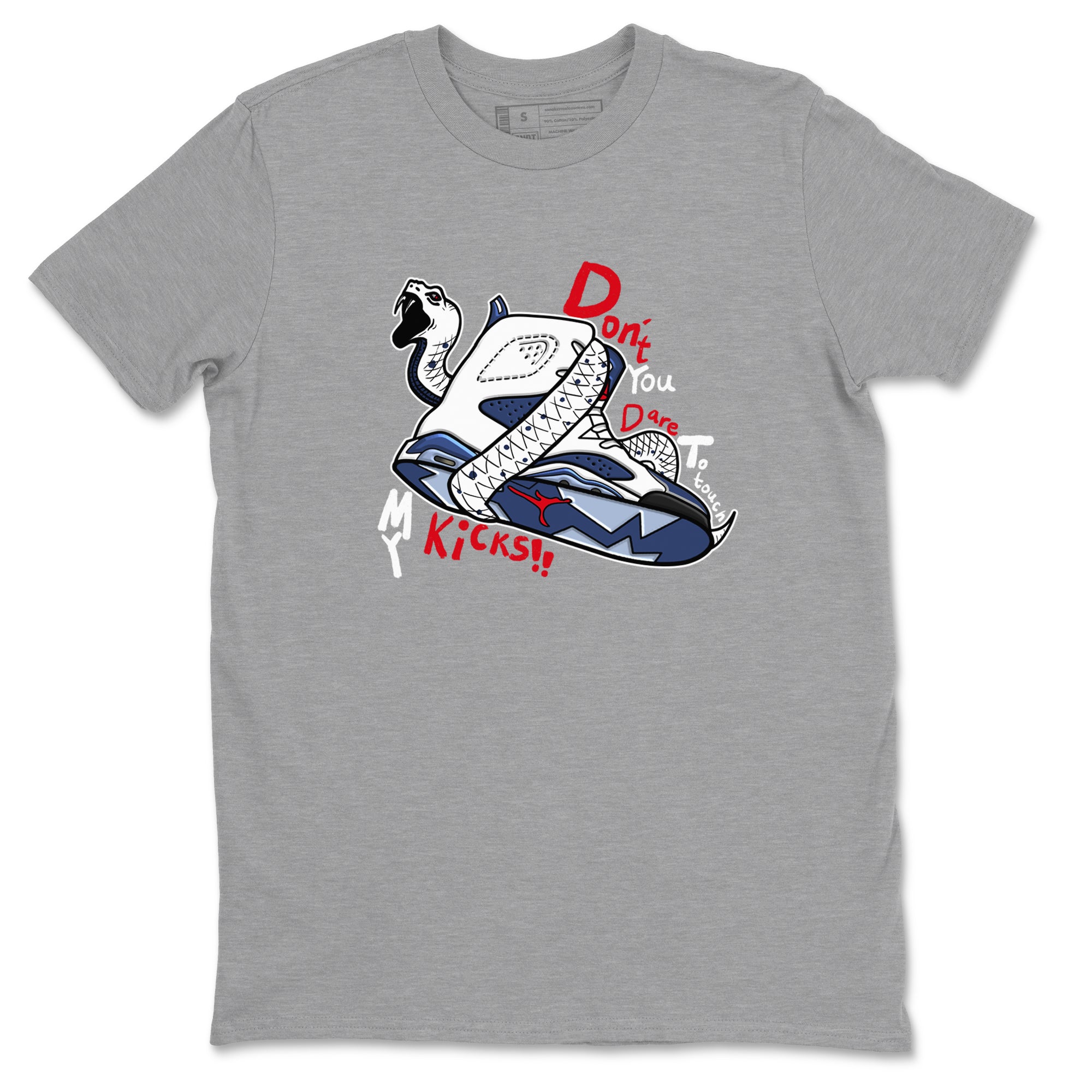 Don't Touch My Kicks snkmatch Tees - Air Jordan 6 White And Midnight Navy