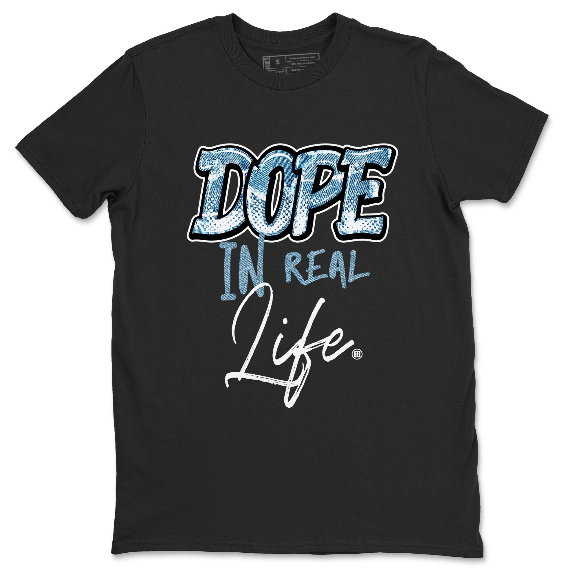 Dope In Real Life snkmatch Tees - Air Jordan 1 Denim 2024