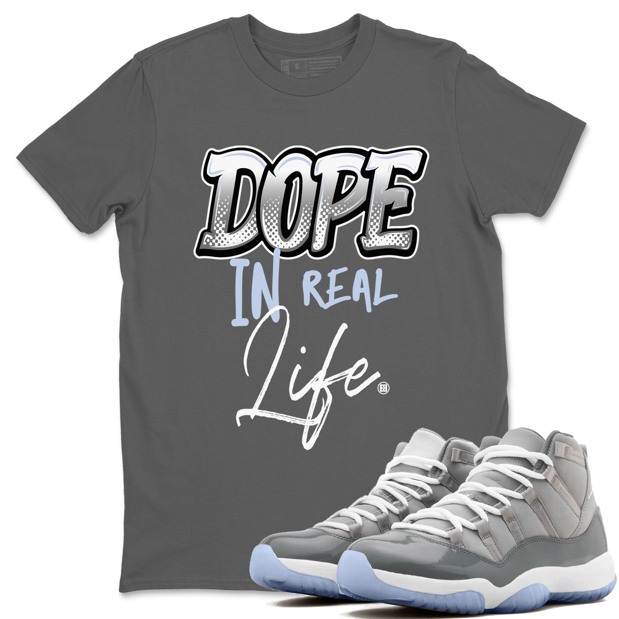 Dope In Real Life snkmatch Tees - Air Jordan 11 Cool Grey