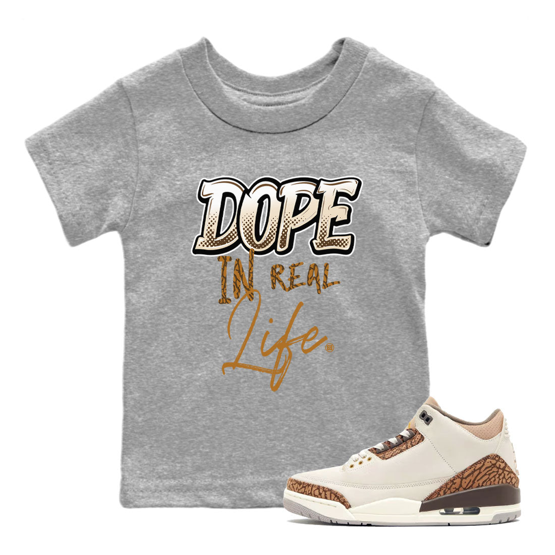 Dope In Real Life snkmatch Tee Kids - Air Jordan 3 Palomino