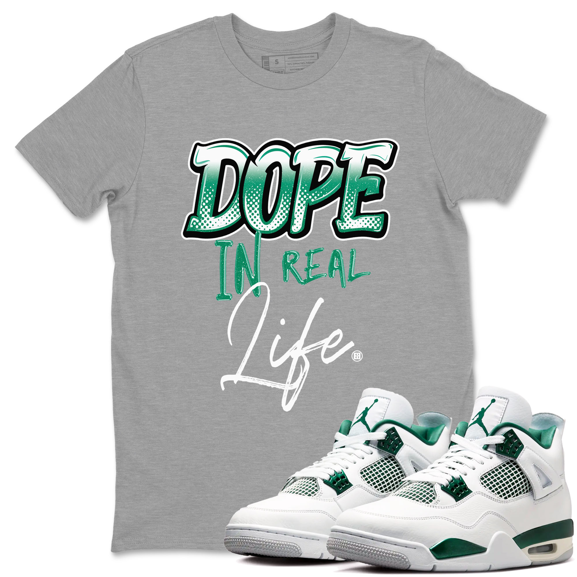 Dope In Real Life snkmatch Tees - Air Jordan 4 Oxidized Green