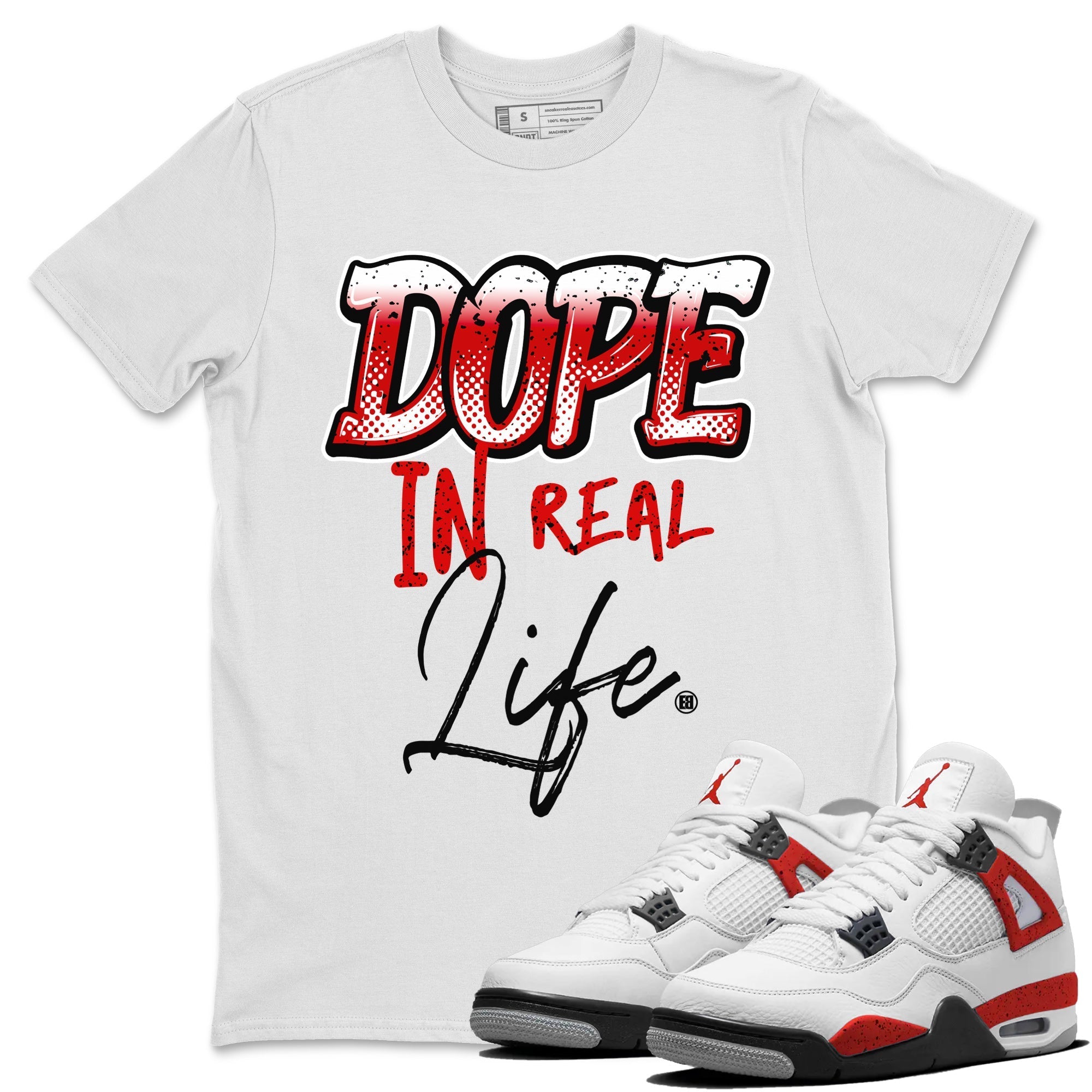 Dope In Real Life Unisex Tops - Air Jordan 4 Red Cement