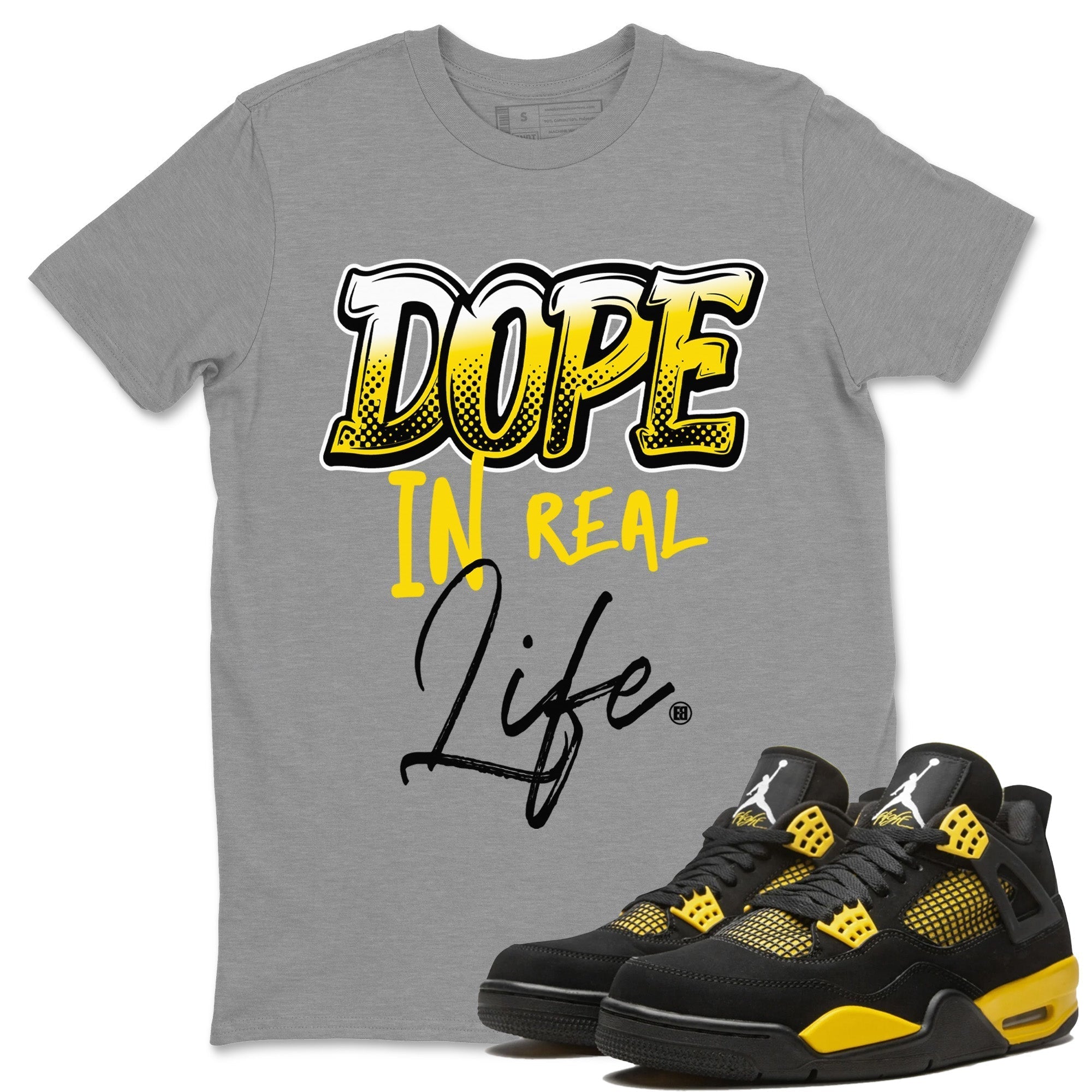 Dope In Real Life Unisex Tops - Air Jordan 4 Thunder