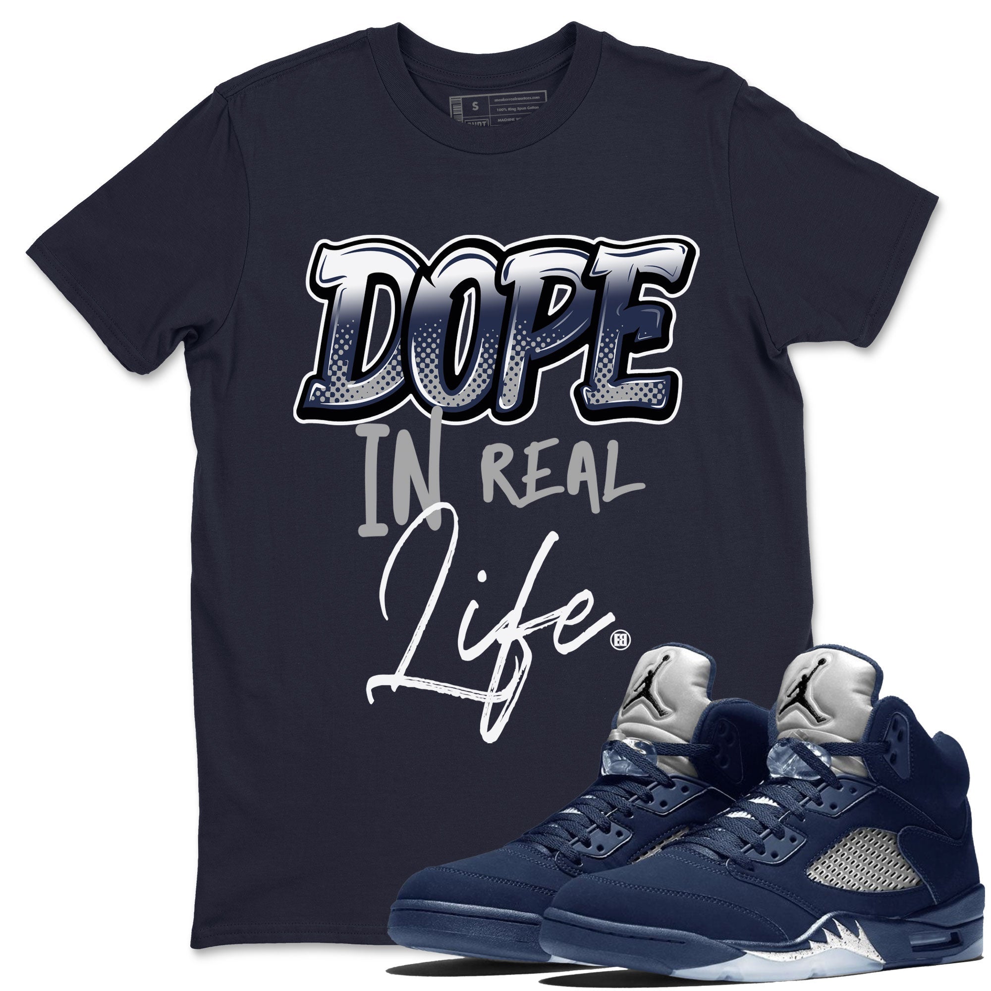 Dope In Real Life snkmatch Tee - Air Jordan 5 Georgetown