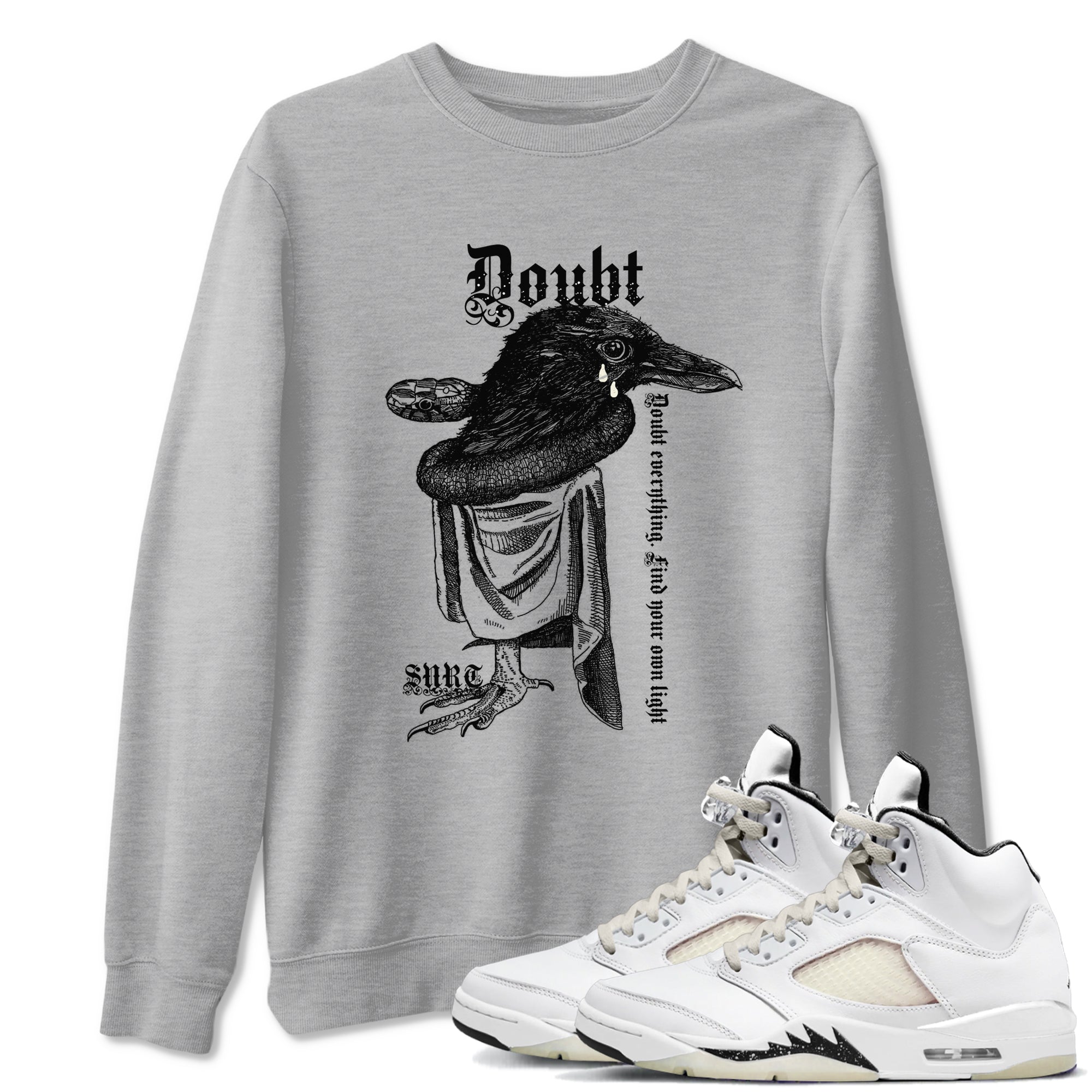 Doubt Everything snkmatch Tees - Air Jordan 5 Sail