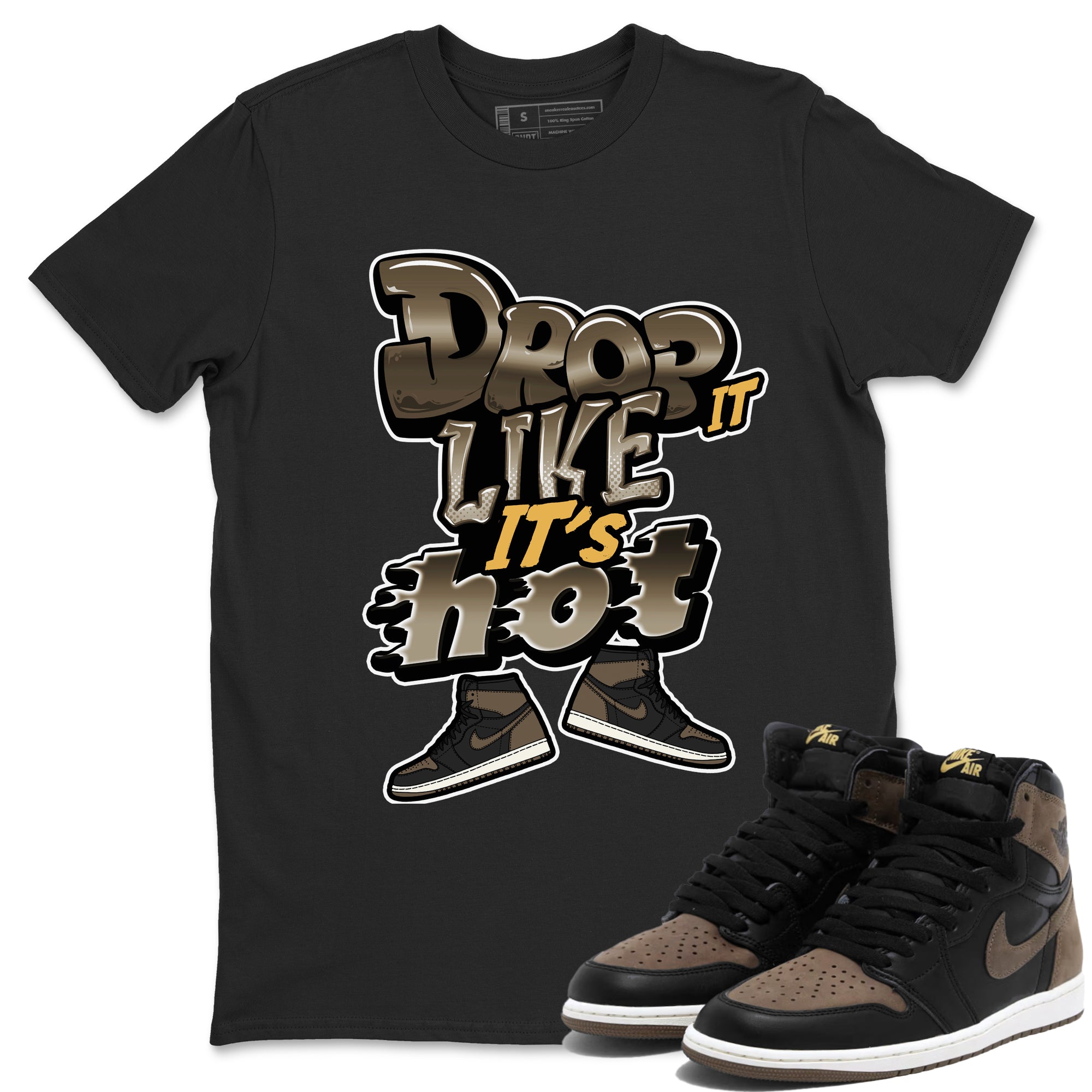 Drop It Like It's Hot snkmatch Tee - Air Jordan 1 Palomino