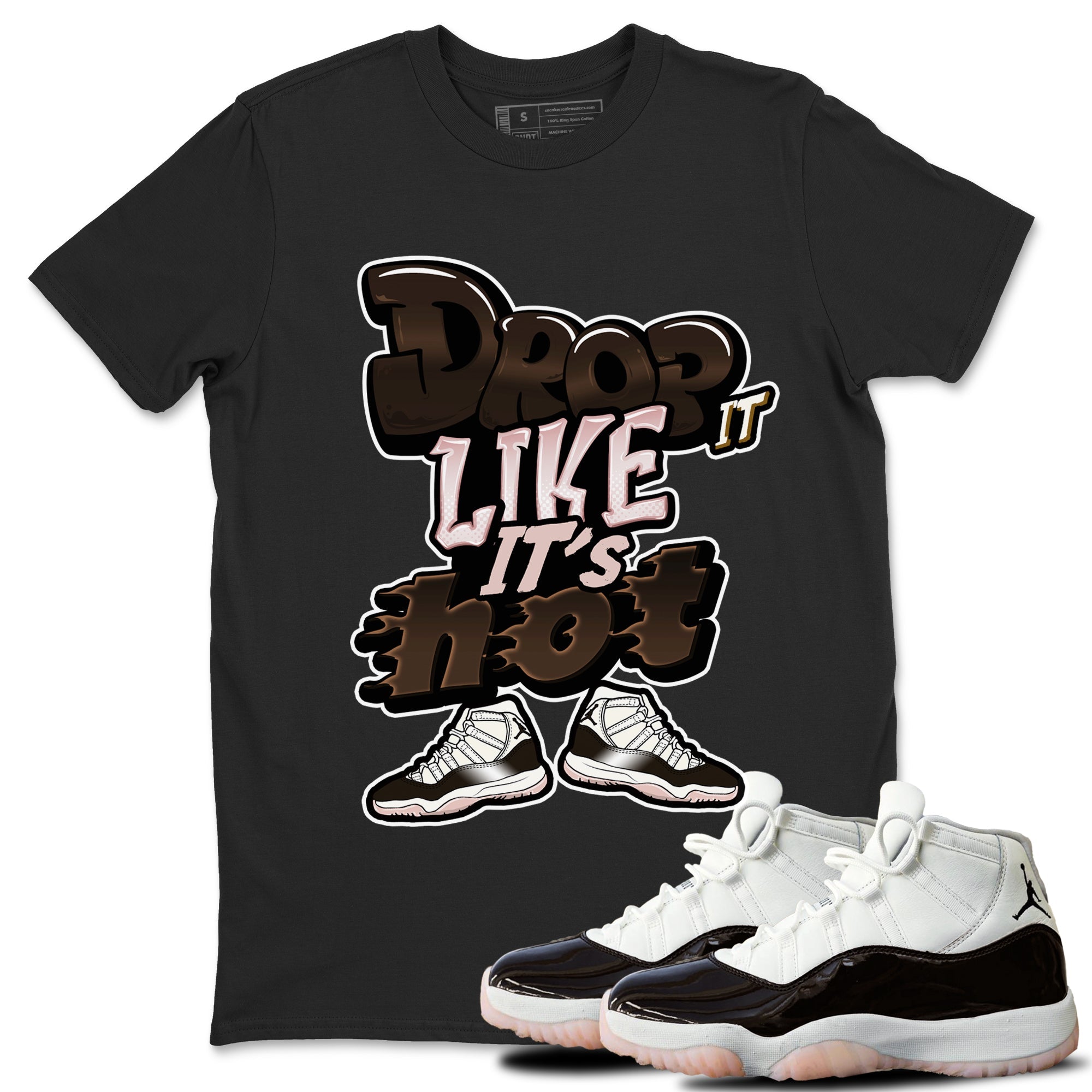Drop It Like It's Hot snkmatch Tee - Air Jordan 11 Neapolitan