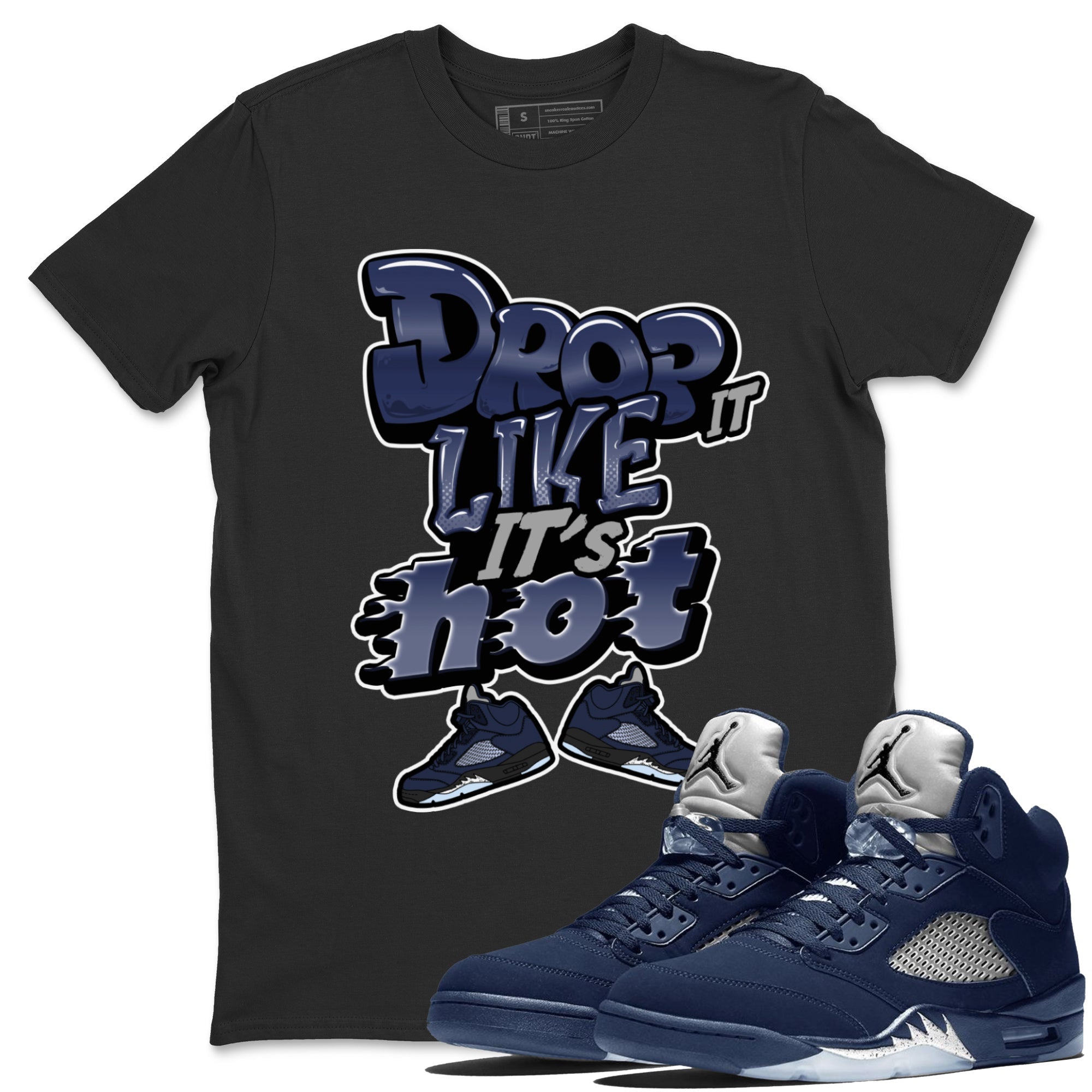 Drop It Like It's Hot snkmatch Tee - Air Jordan 5 Georgetown