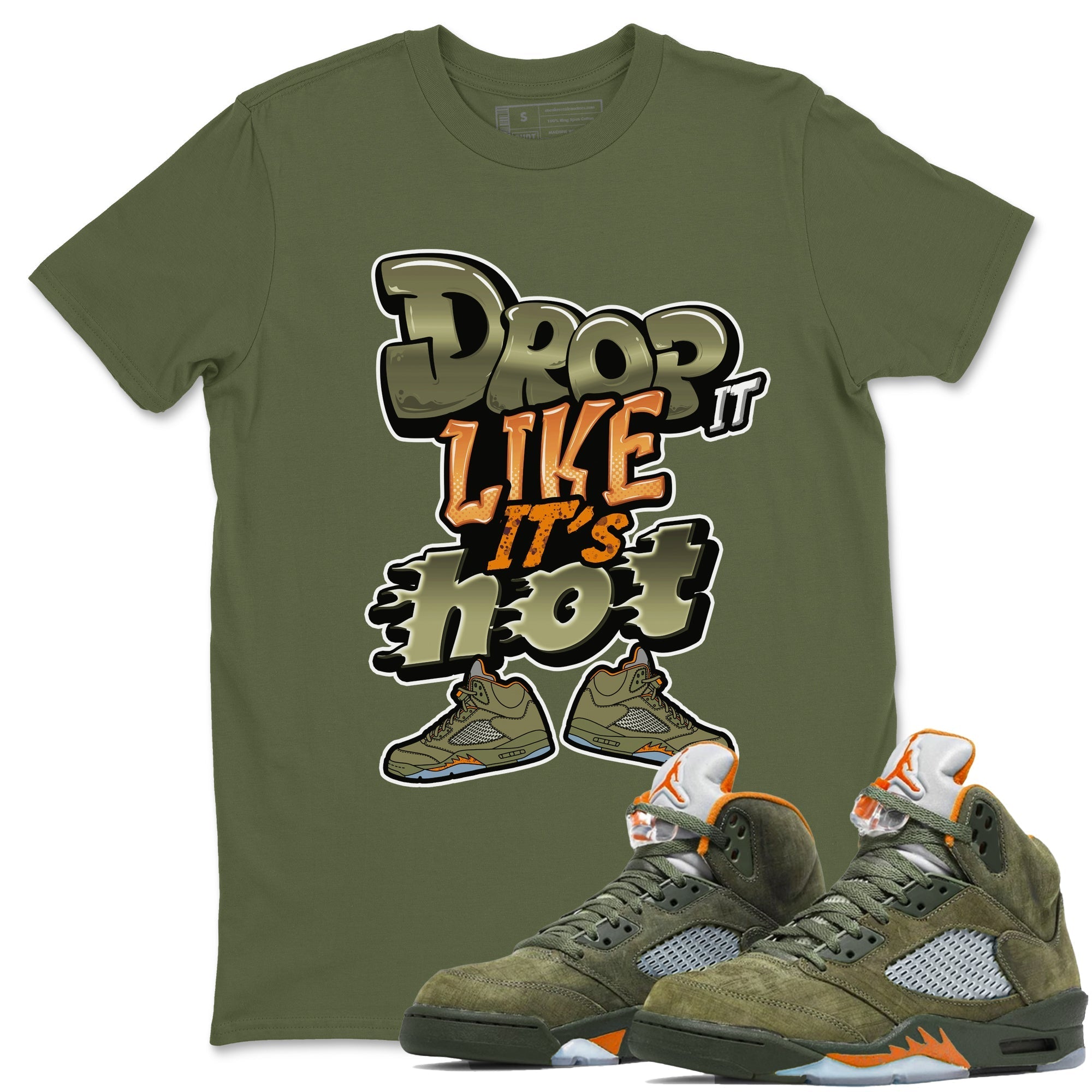 Drop It Like It's Hot snkmatch Tees - Air Jordan 5 Olive