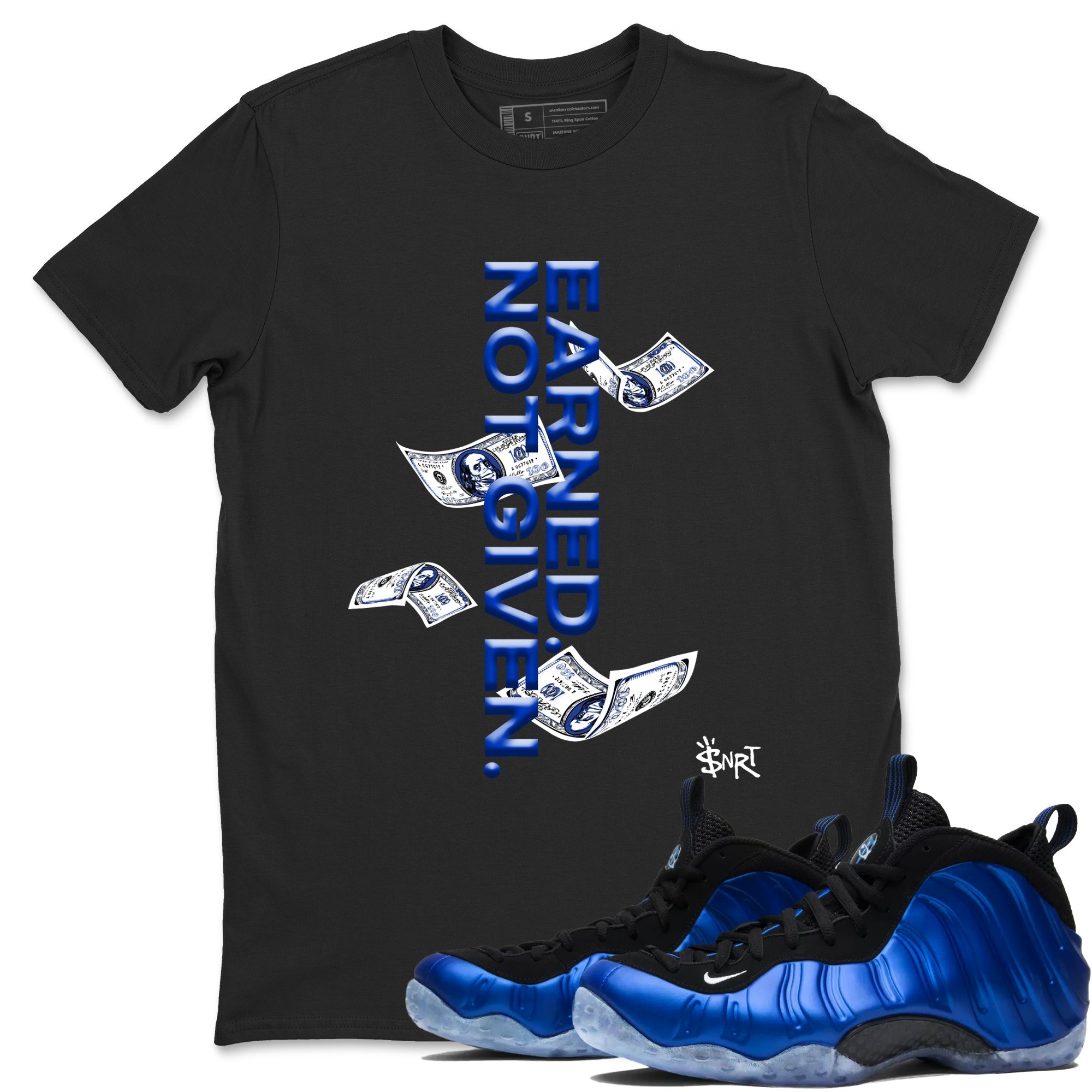 Earned Not Given snkmatch Tees - Air Foamposite One Royal