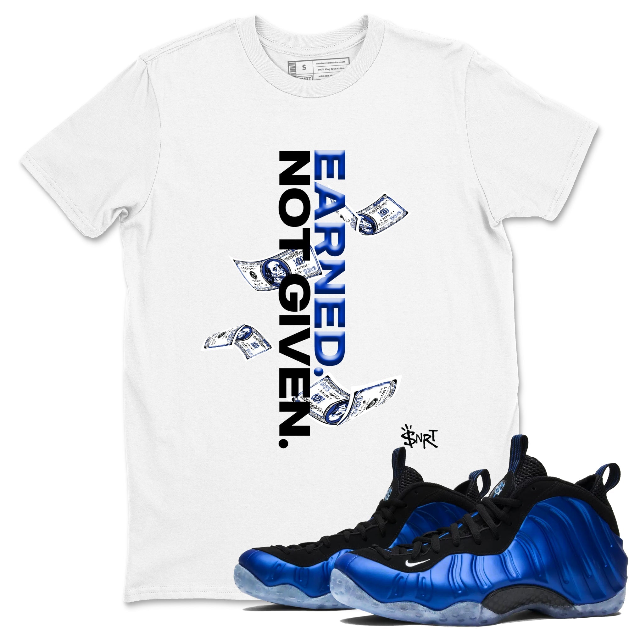 Earned Not Given snkmatch Tees - Air Foamposite One Royal