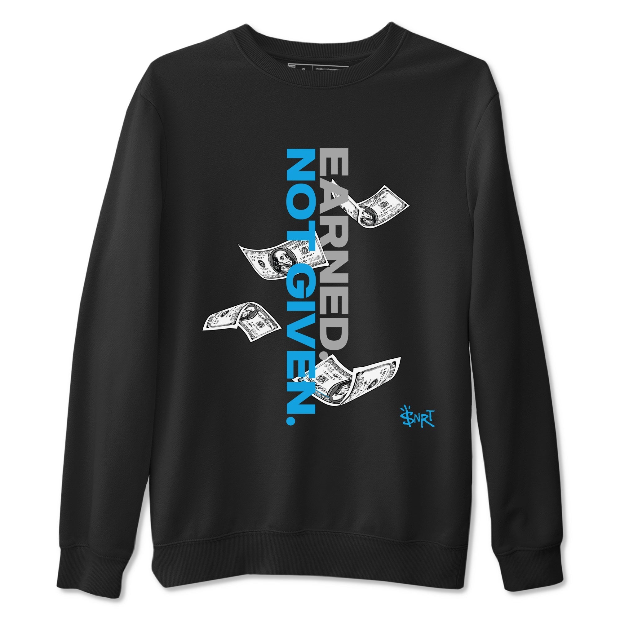 Earned Not Given snkmatch Tees - Air Jordan 1 UNC Reimagined