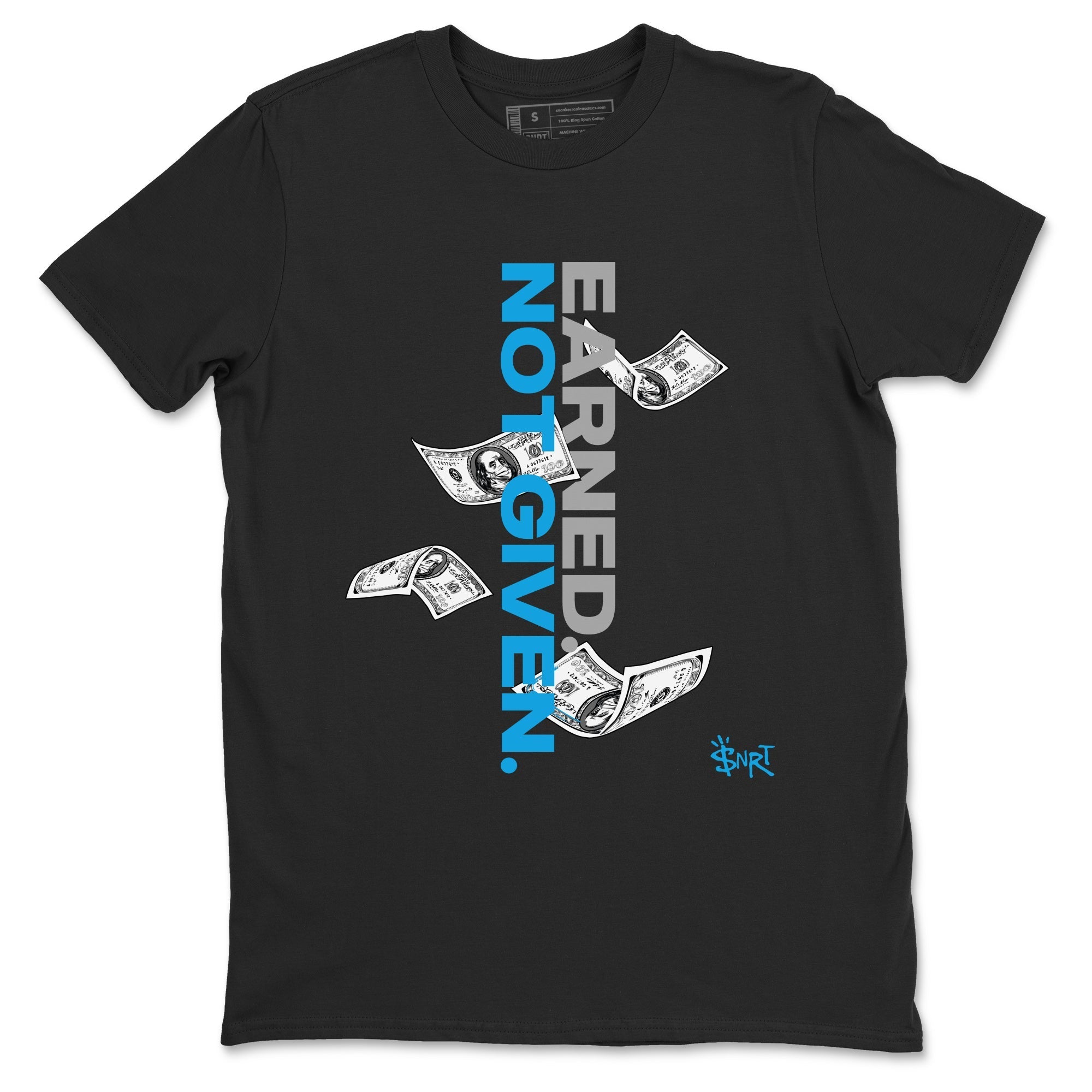 Earned Not Given snkmatch Tees - Air Jordan 1 UNC Reimagined