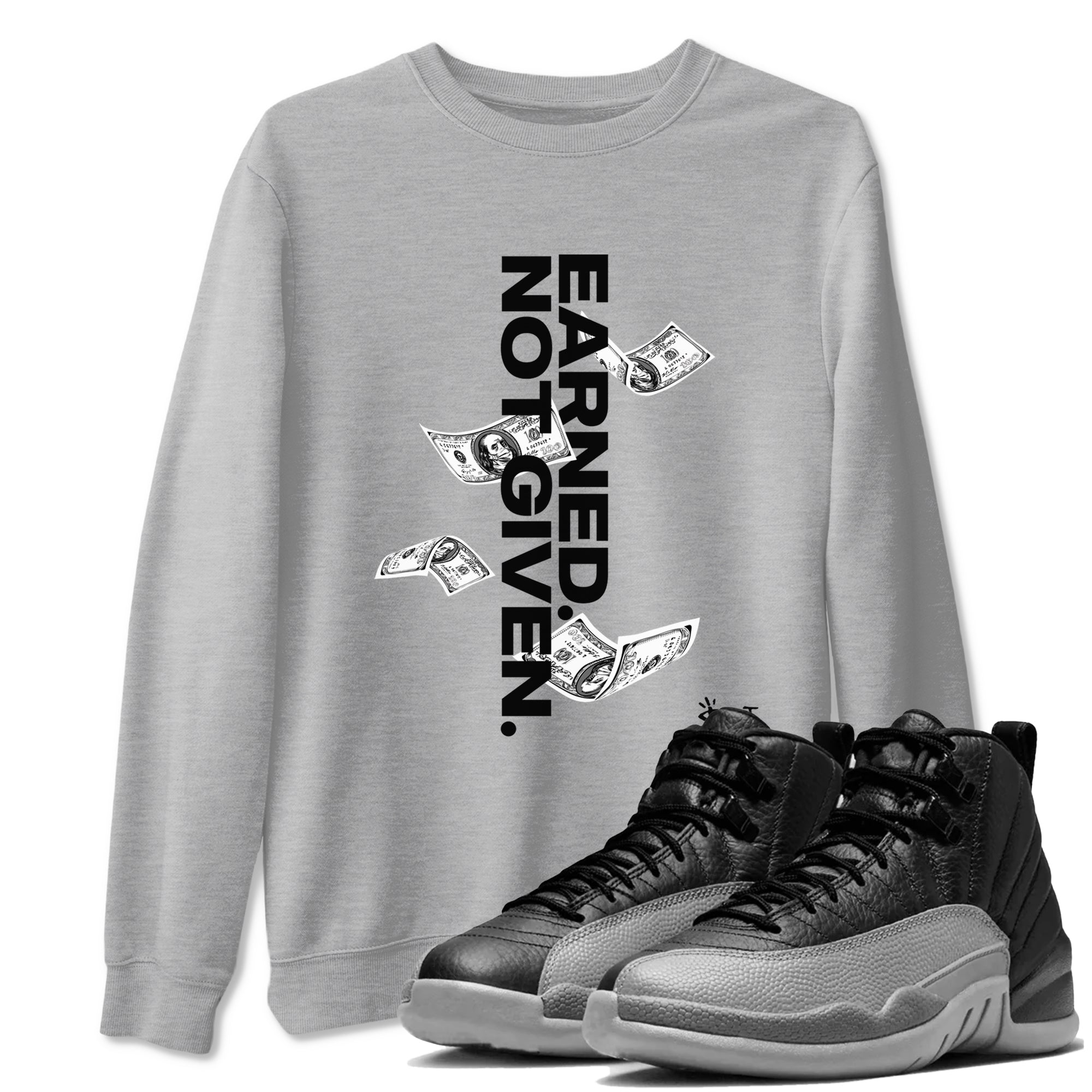 Earned Not Given snkmatch Tees - Air Jordan 12 Black Wolf Grey