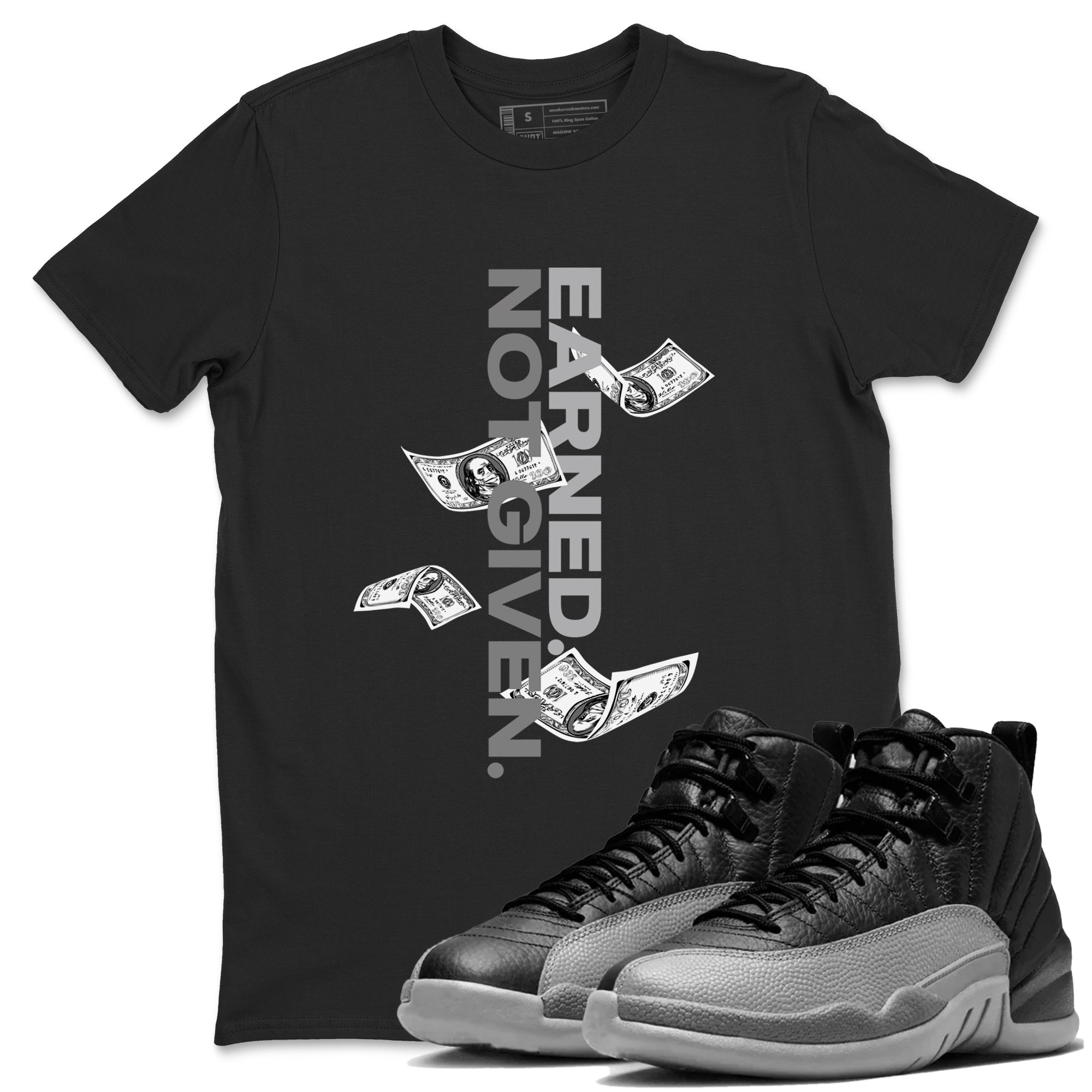 Earned Not Given snkmatch Tees - Air Jordan 12 Black Wolf Grey