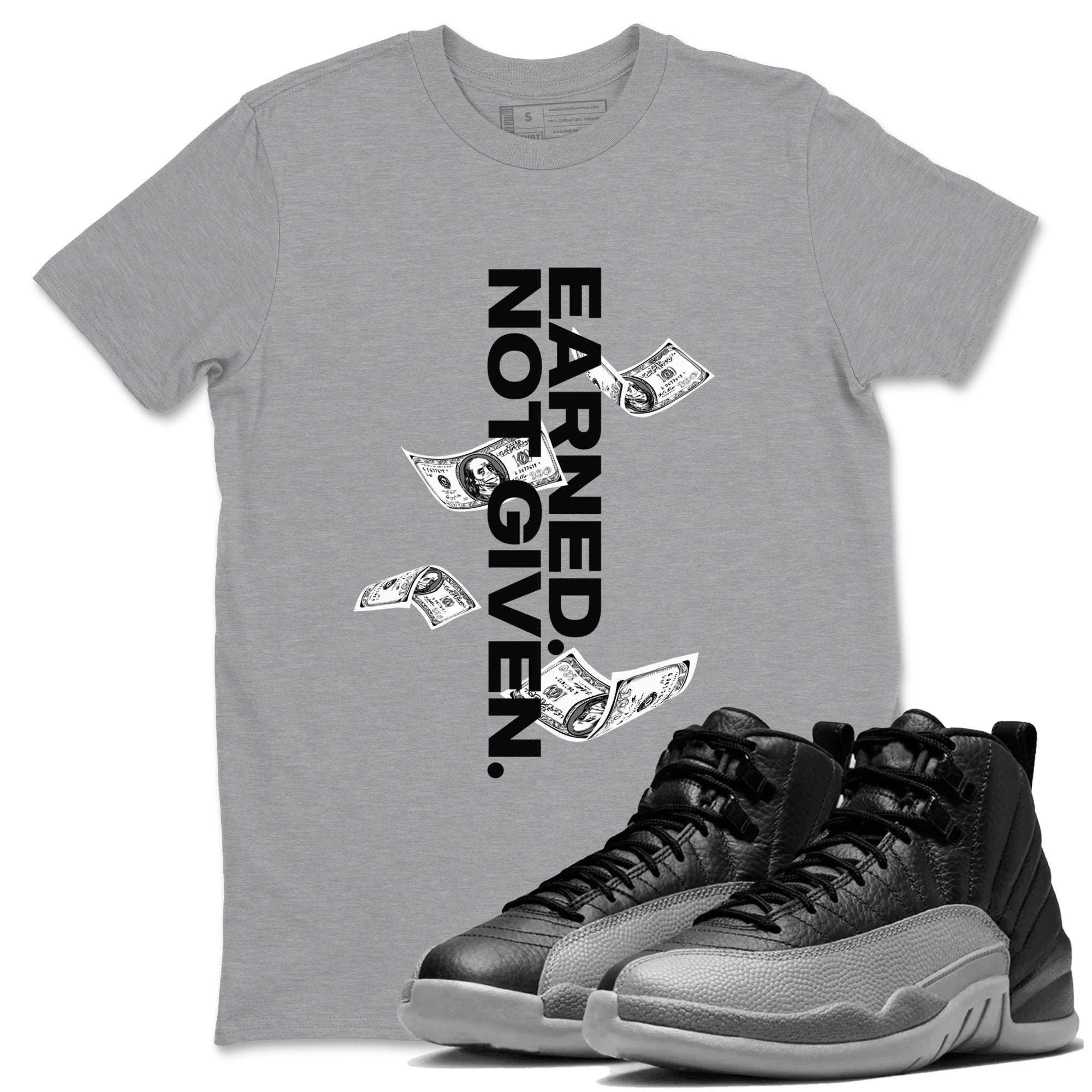 Earned Not Given snkmatch Tees - Air Jordan 12 Black Wolf Grey