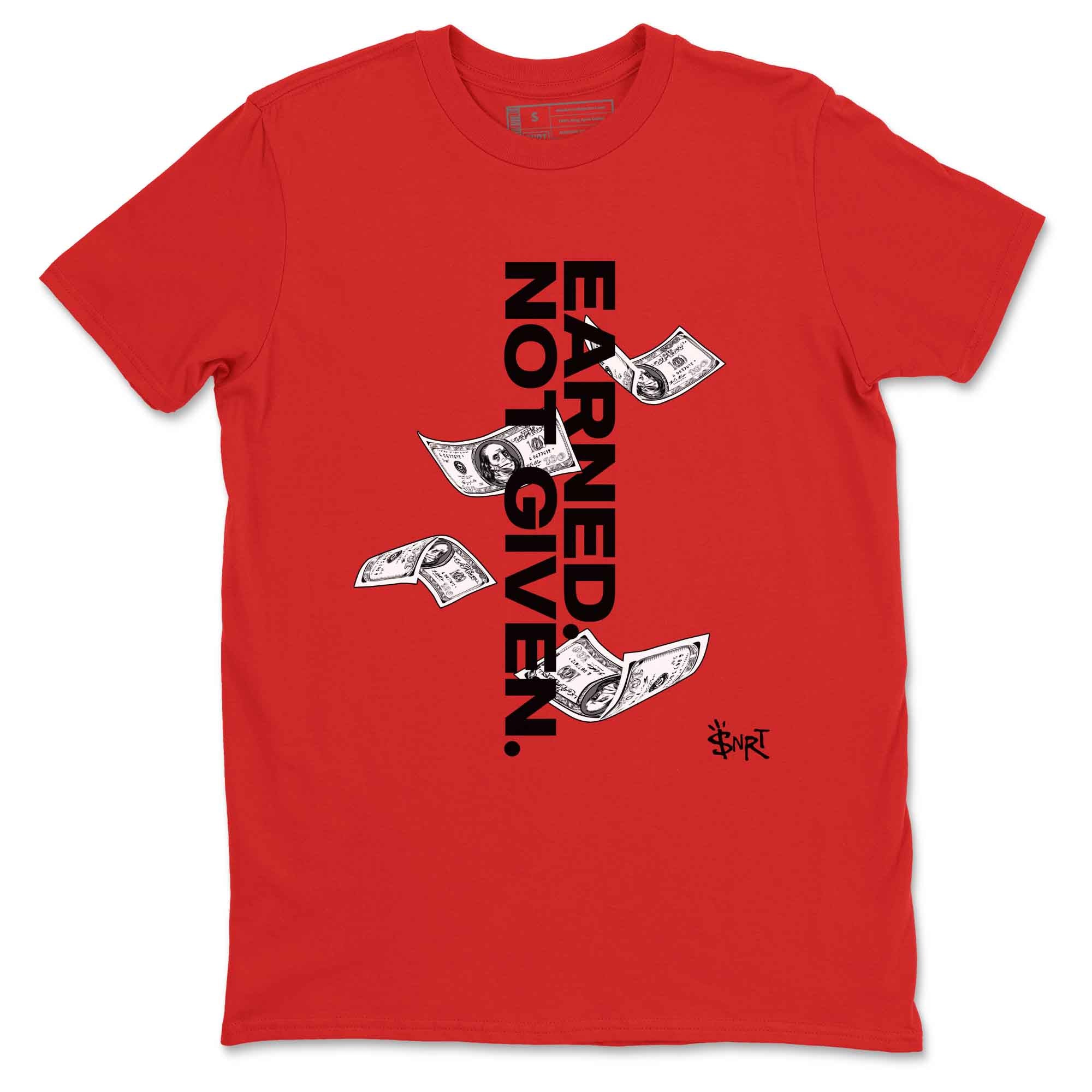 Earned Not Given snkmatch Tees - Air Jordan 12 Flu Game