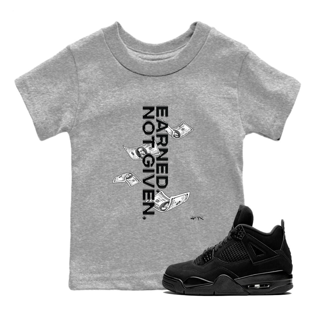 Earned Not Given snkmatch Tees Kids - Air Jordan 4 Black Cat