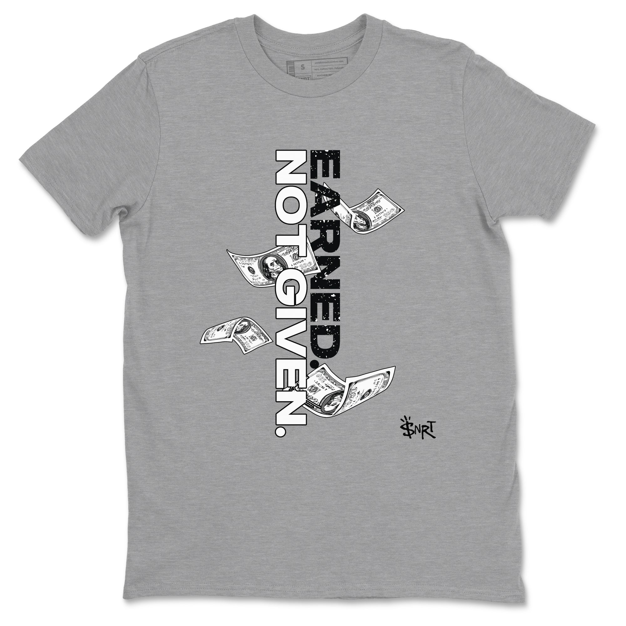 Earned Not Given snkmatch Tees - Air Jordan 4 Fear