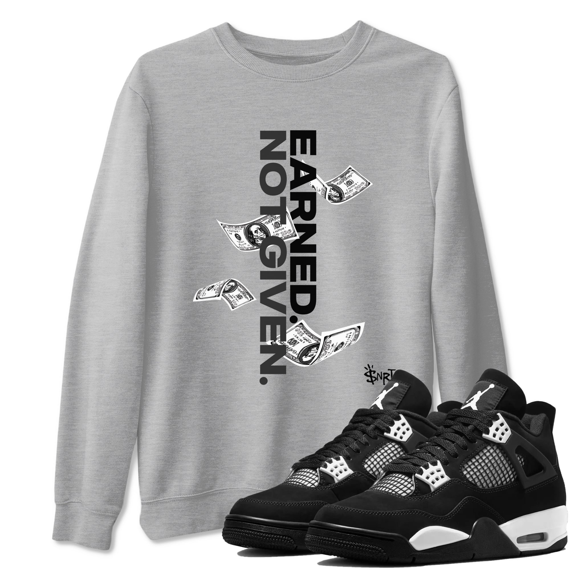 Earned Not Given snkmatch Tees - Air Jordan 4 White Thunder