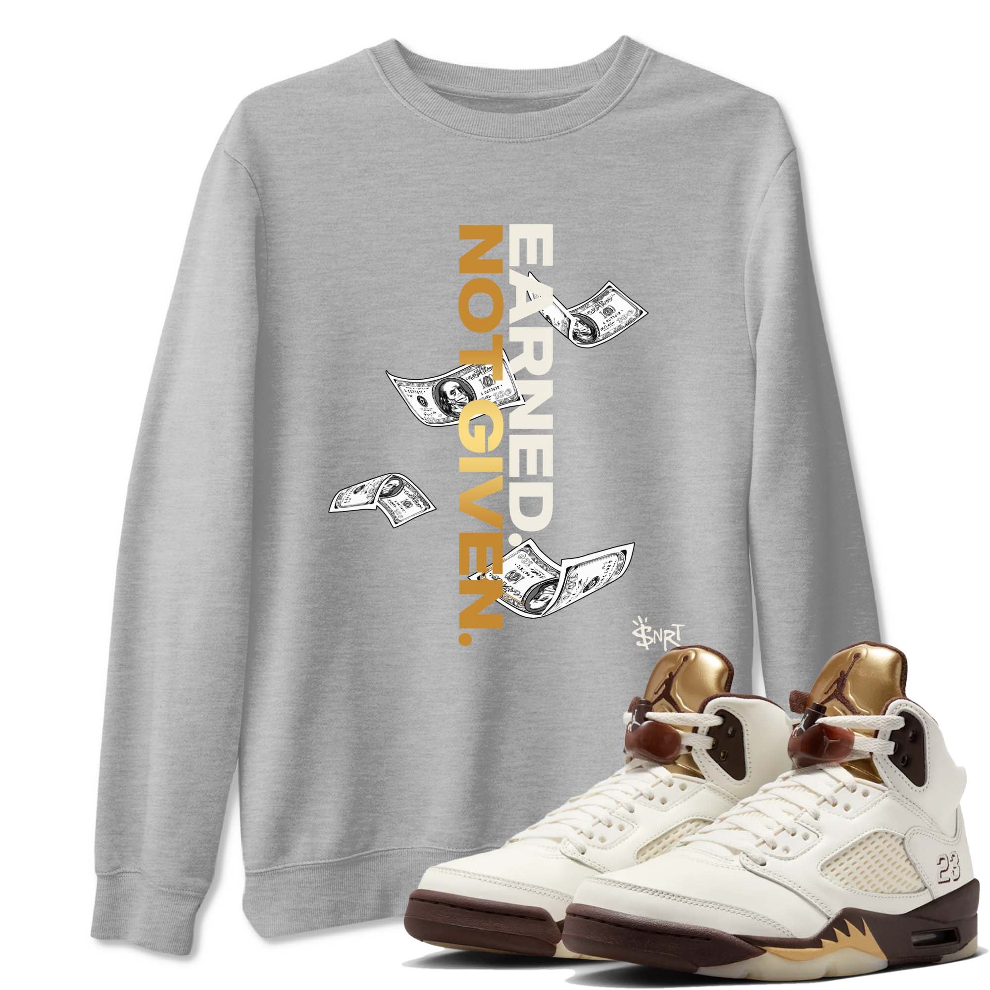 Earned Not Given snkmatch Tees - Air Jordan 5 Golden Ticket