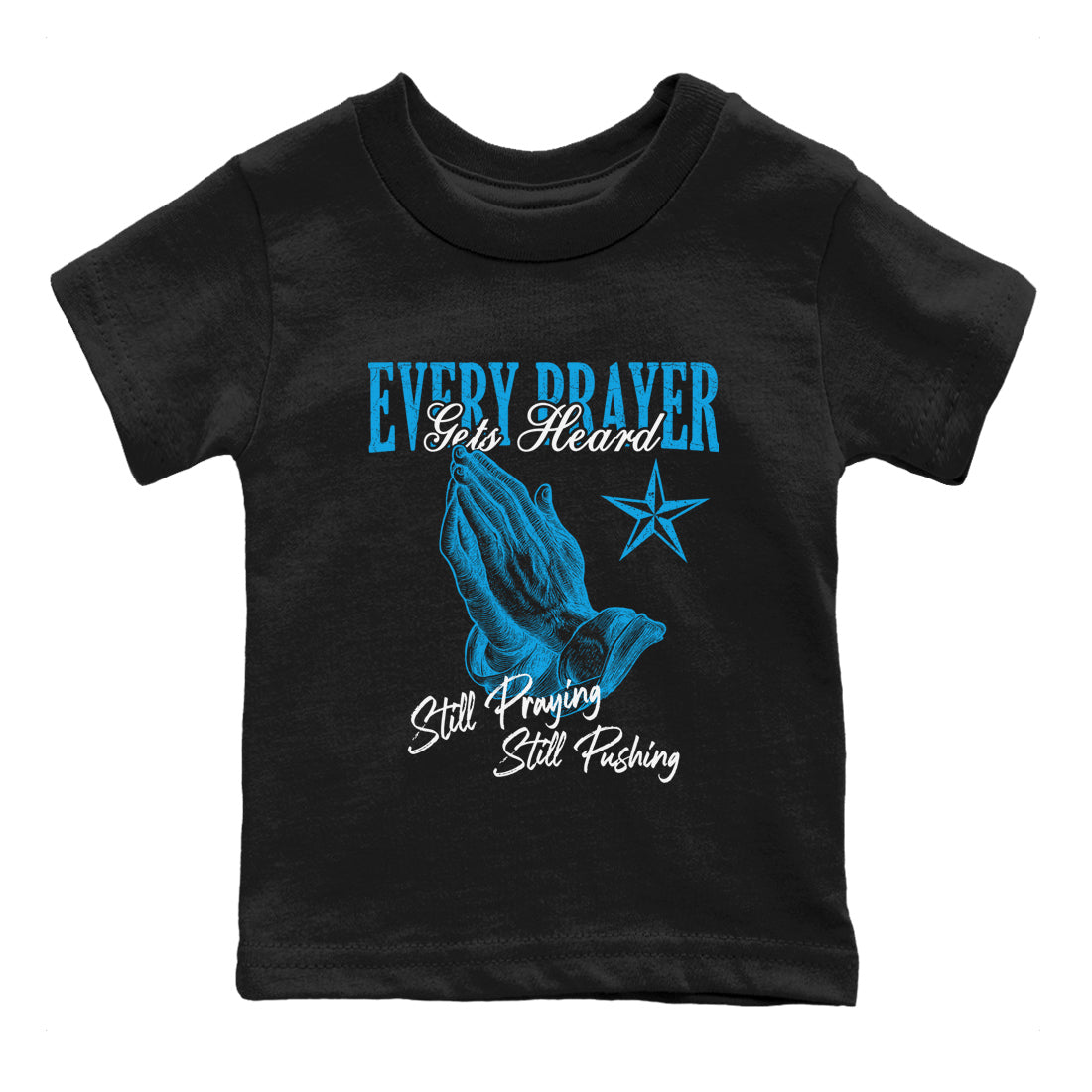 Every Prayer Gets Heard snkmatch Tees Kids - Air Jordan 1 UNC Reimagined