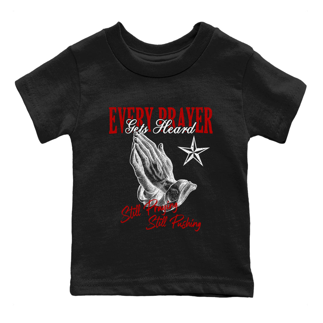 Every Prayer Gets Heard snkmatch Tees Kids - Air Jordan 11 Bred