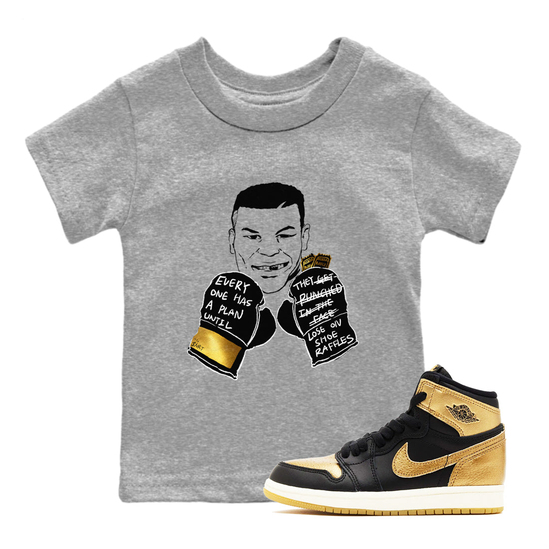 Everyone Has A Plan snkmatch Tees Kids - Air Jordan 1 Black Metallic Gold