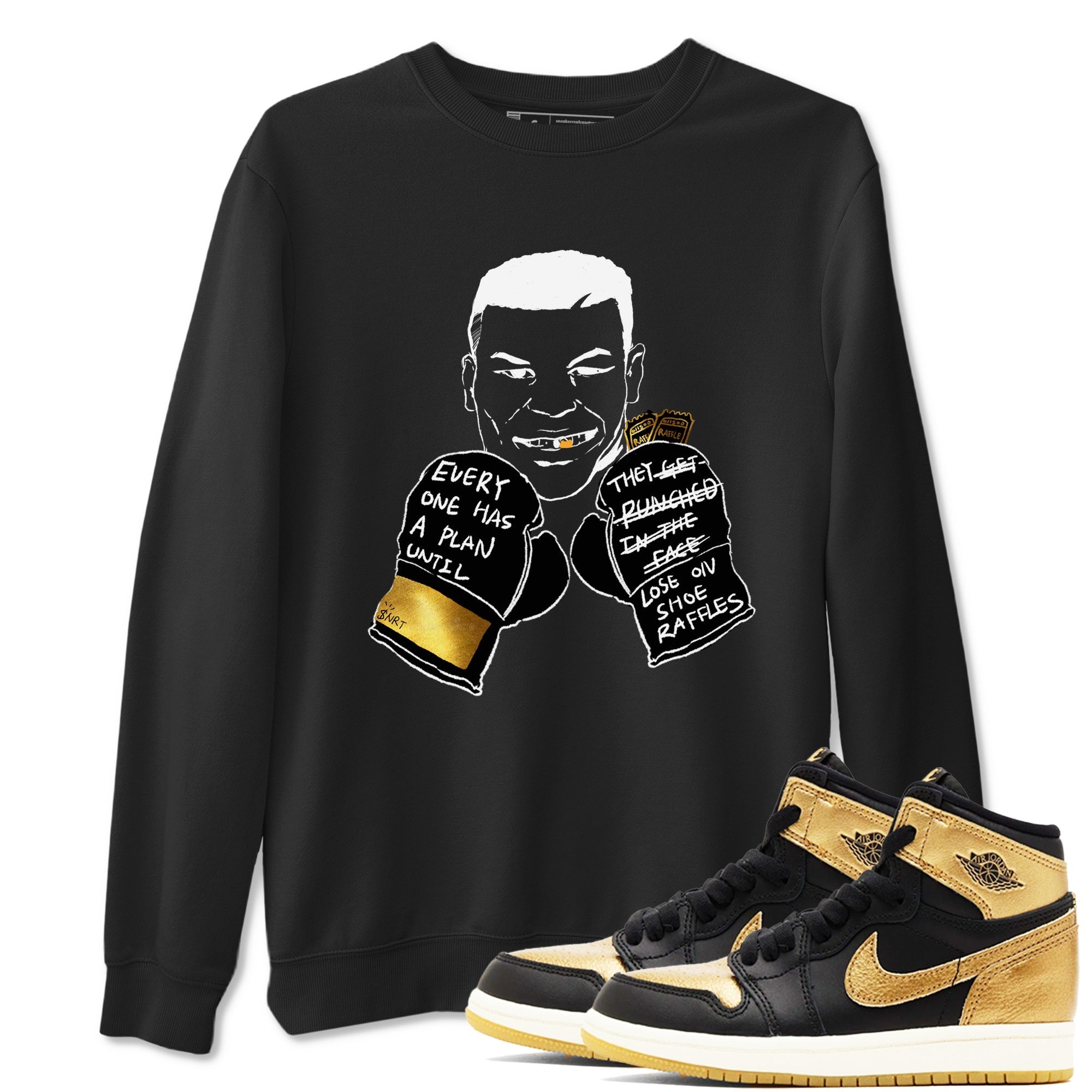 Everyone Has A Plan snkmatch Tees - Air Jordan 1 Black Metallic Gold