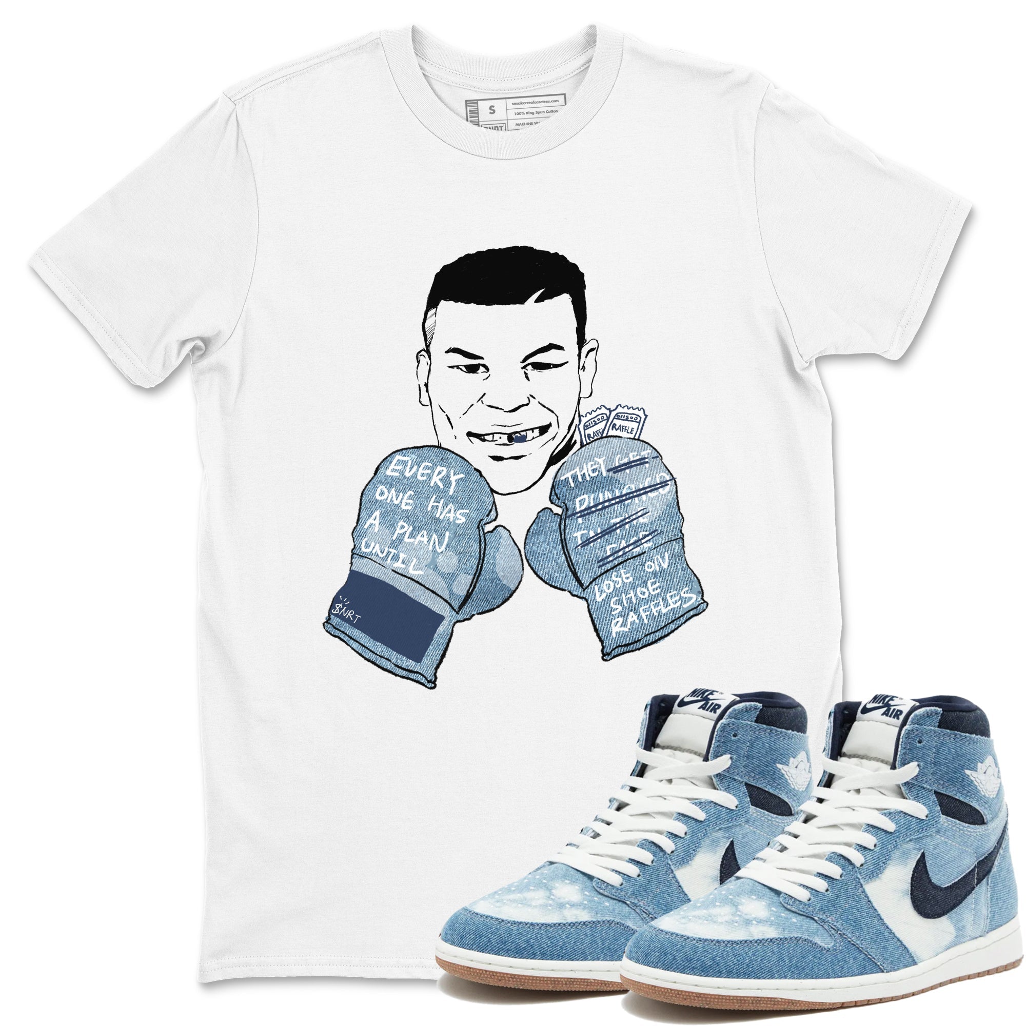 Everyone Has A Plan snkmatch Tees - Air Jordan 1 Denim 2024