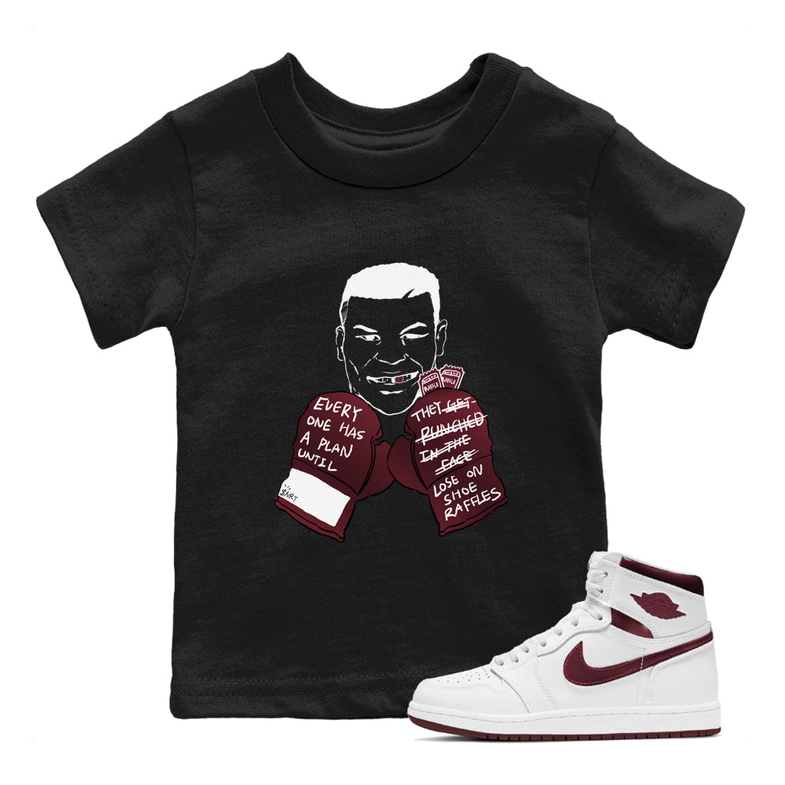 Everyone Has A Plan snkmatch Tees Kids - Air Jordan 1 Metallic Burgundy