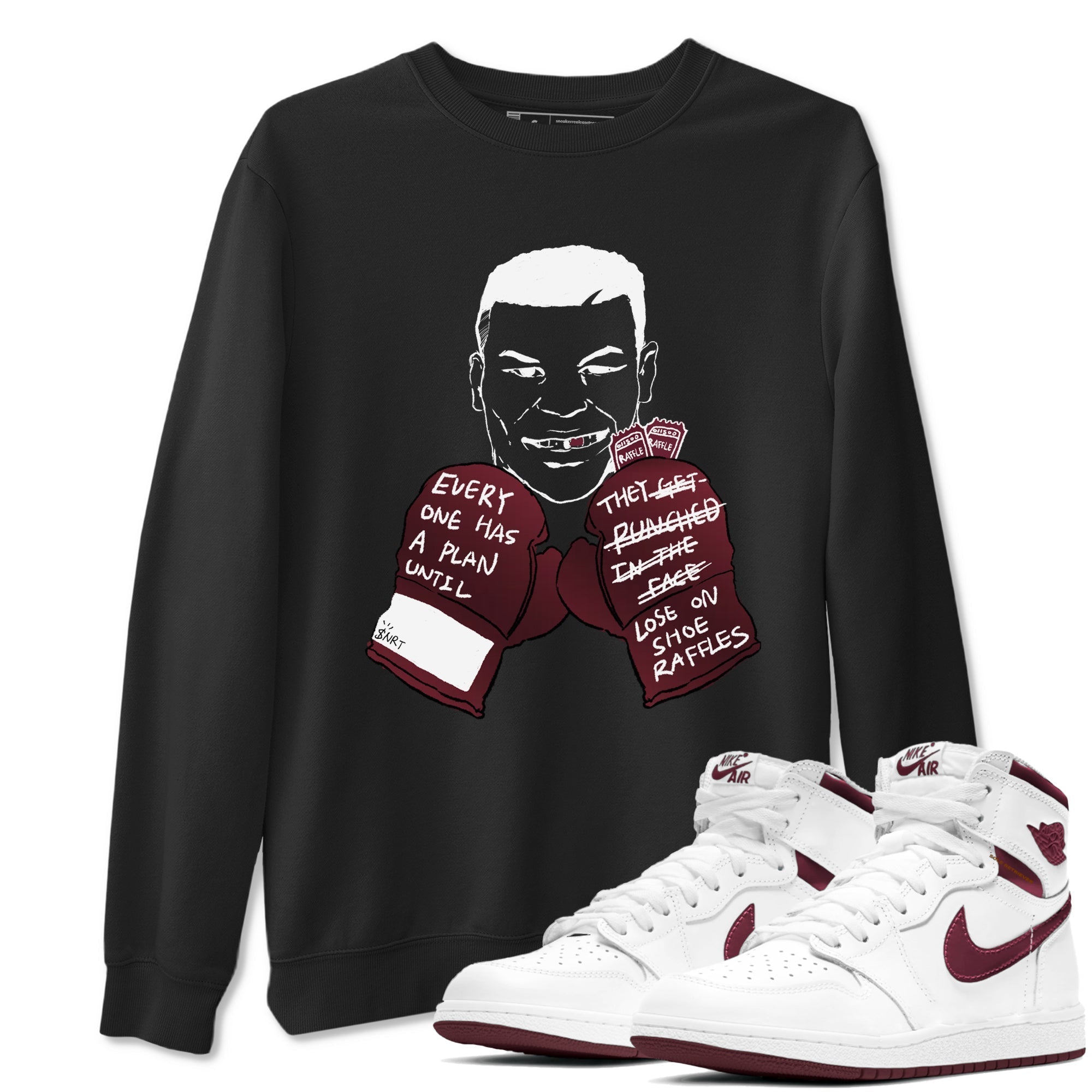 Everyone Has A Plan snkmatch Tees - Air Jordan 1 Metallic Burgundy