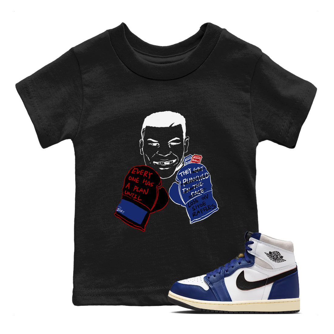 Everyone Has A Plan snkmatch Tees Kids - Air Jordan 1 Rare Air