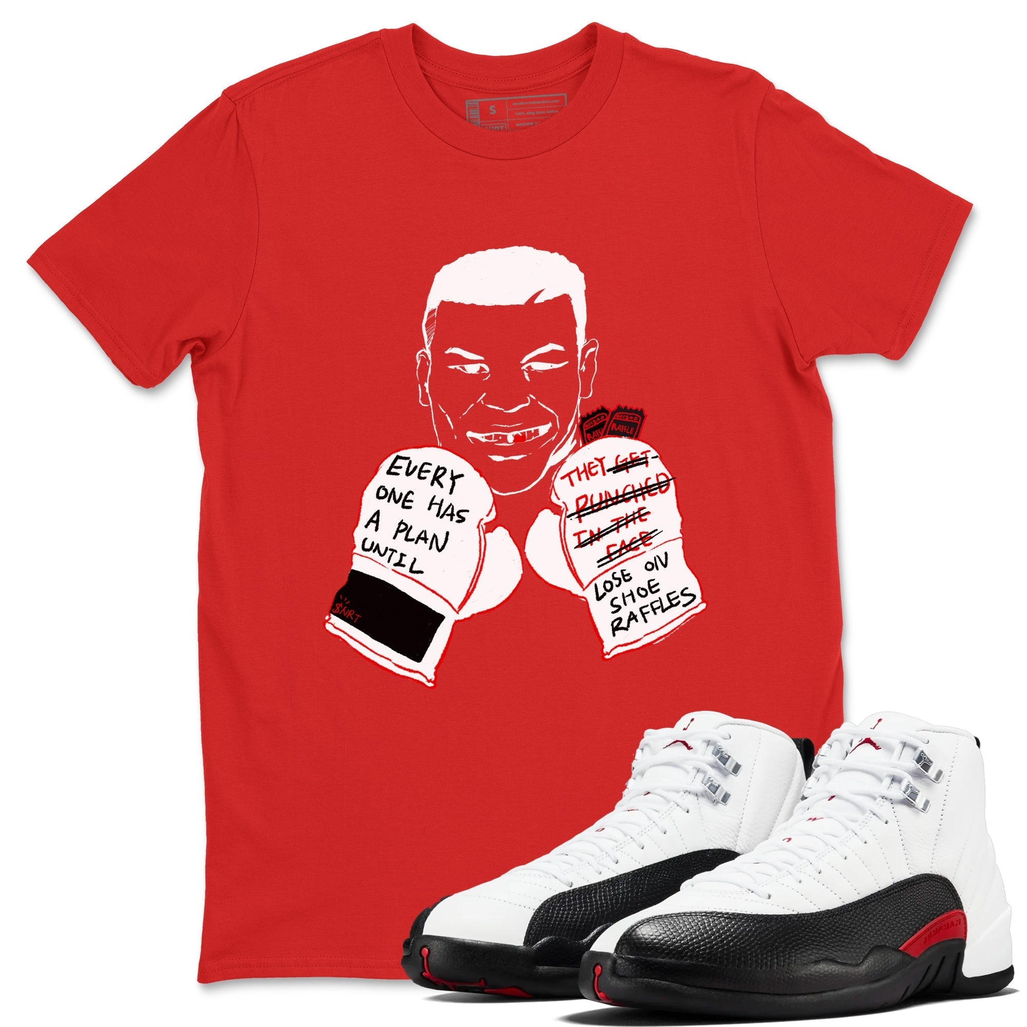 Everyone Has A Plan snkmatch Tees - Air Jordan 12 Taxi Flip
