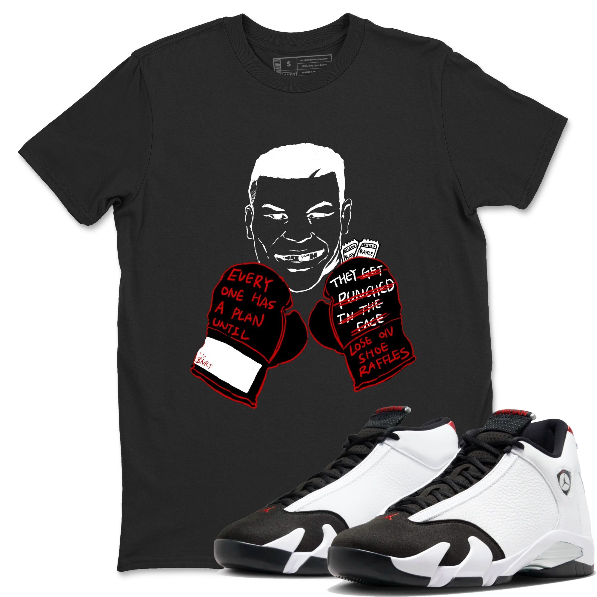 Everyone Has A Plan snkmatch Tees - Air Jordan 14 Black Toe