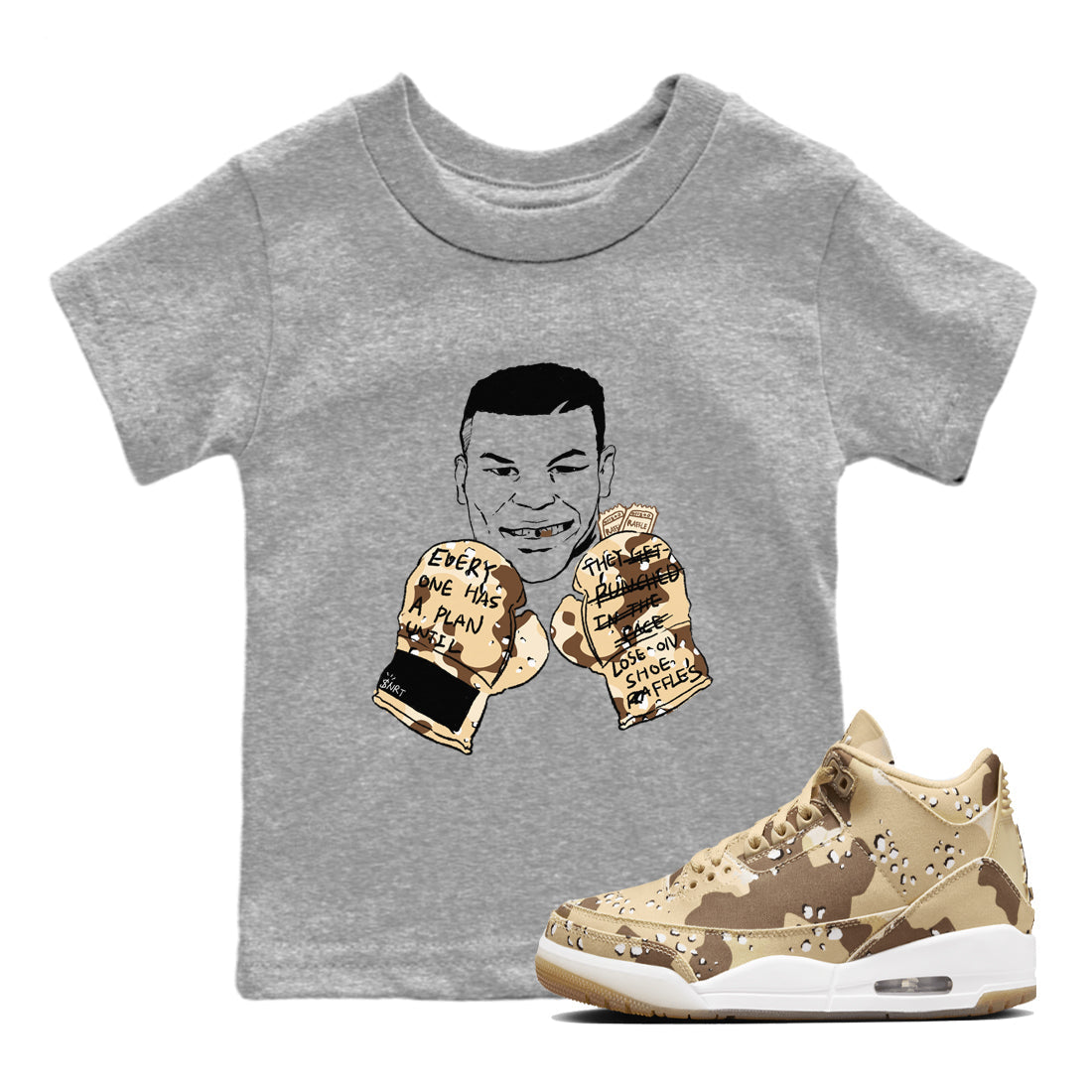 Everyone Has A Plan snkmatch Tees Kids - Air Jordan 3 Desert Camo