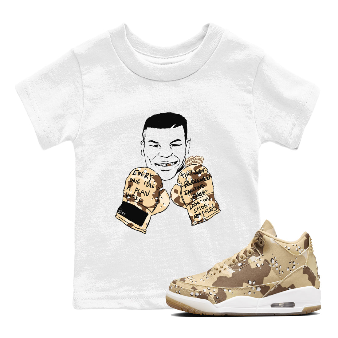 Everyone Has A Plan snkmatch Tees Kids - Air Jordan 3 Desert Camo
