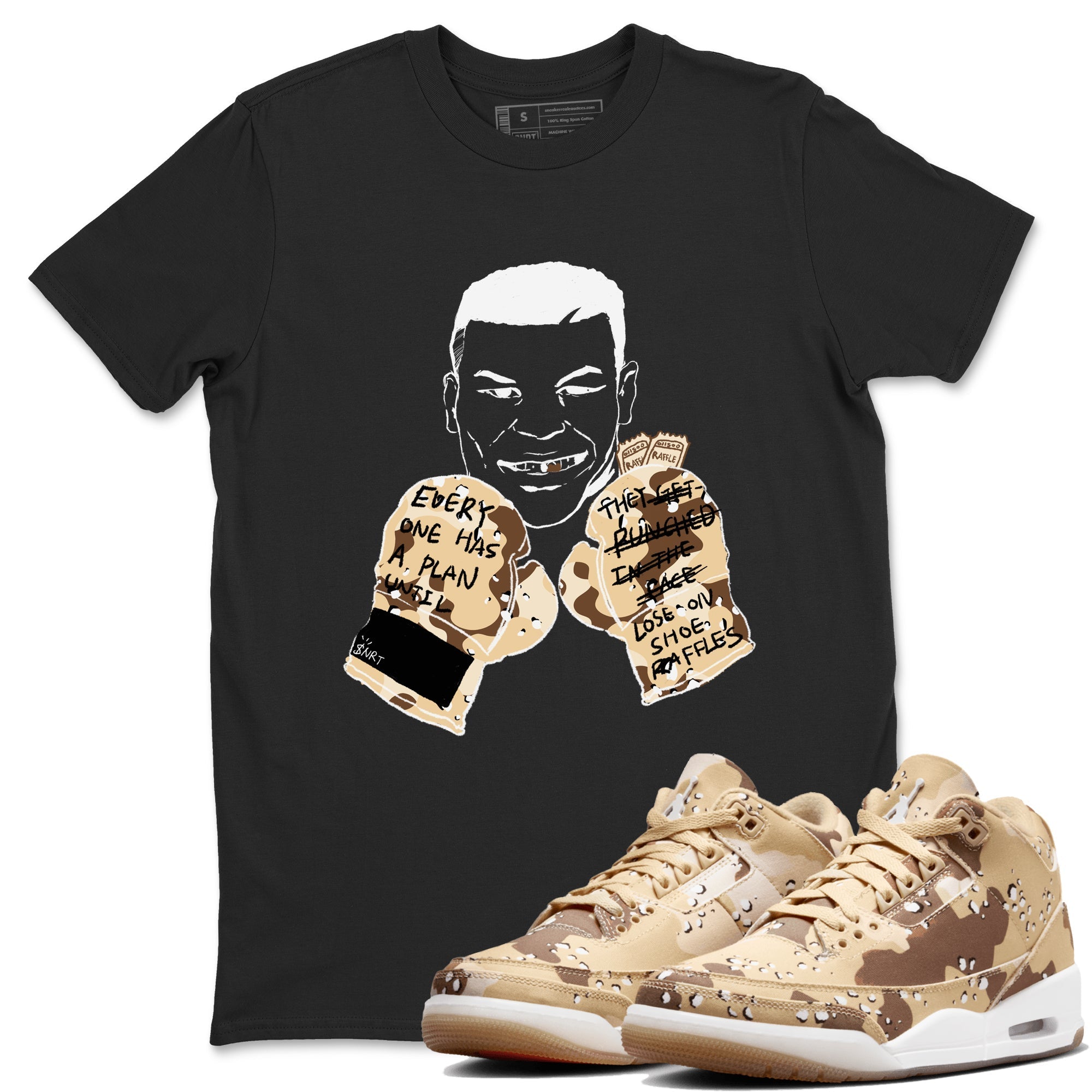 Everyone Has A Plan snkmatch Tees - Air Jordan 3 Desert Camo