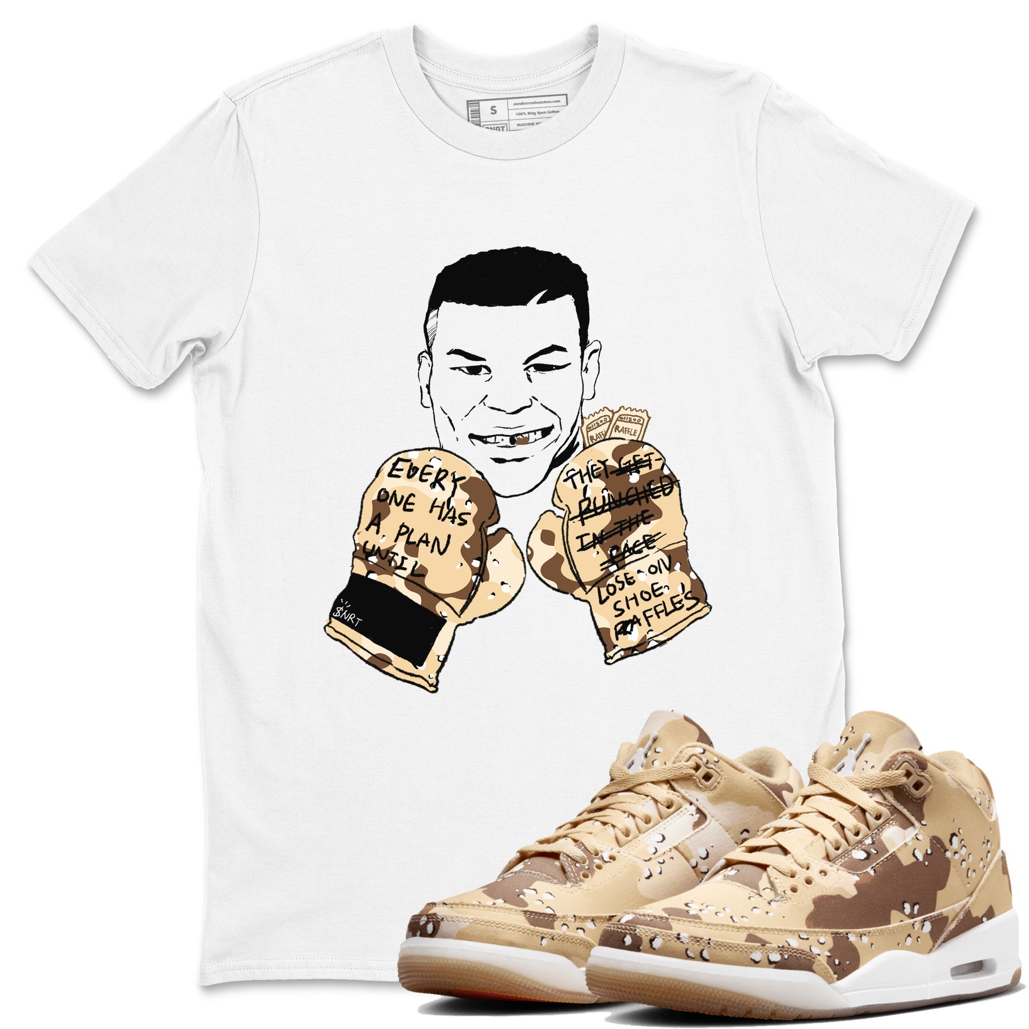 Everyone Has A Plan snkmatch Tees - Air Jordan 3 Desert Camo